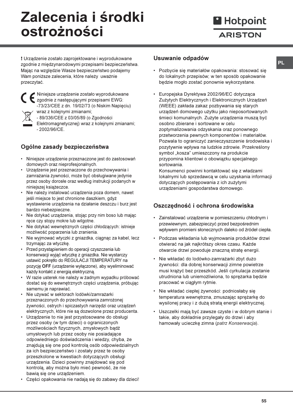 Zalecenia i rodki ostro¿noci | Hotpoint Ariston Una puerta SDS 1722 J-HA User Manual | Page 55 / 88