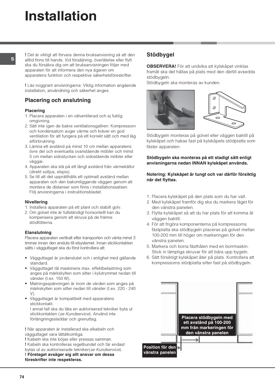 Installation, Placering och anslutning, Stödbygel | Hotpoint Ariston Una puerta SDS 1722 J-HA User Manual | Page 74 / 88