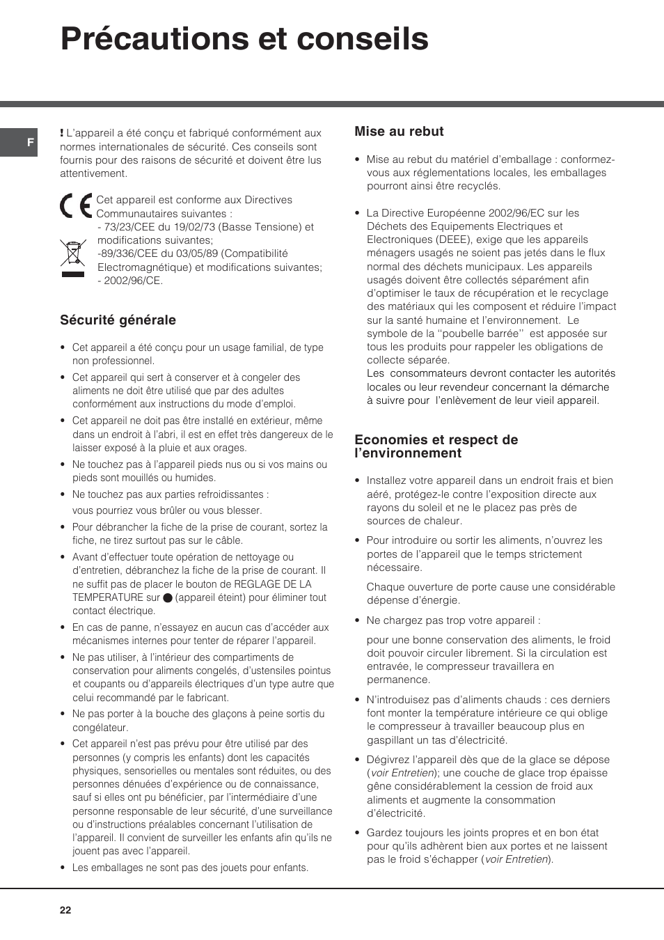 Précautions et conseils | Hotpoint Ariston Bajo encimera BTS 1622-HA User Manual | Page 22 / 48