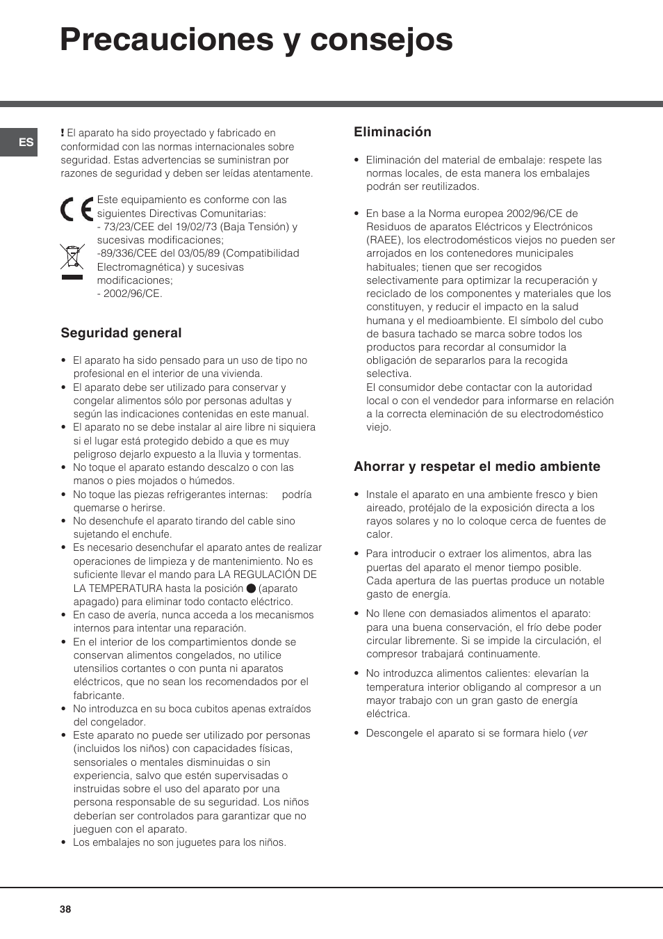 Precauciones y consejos | Hotpoint Ariston Bajo encimera BTS 1622-HA User Manual | Page 38 / 48