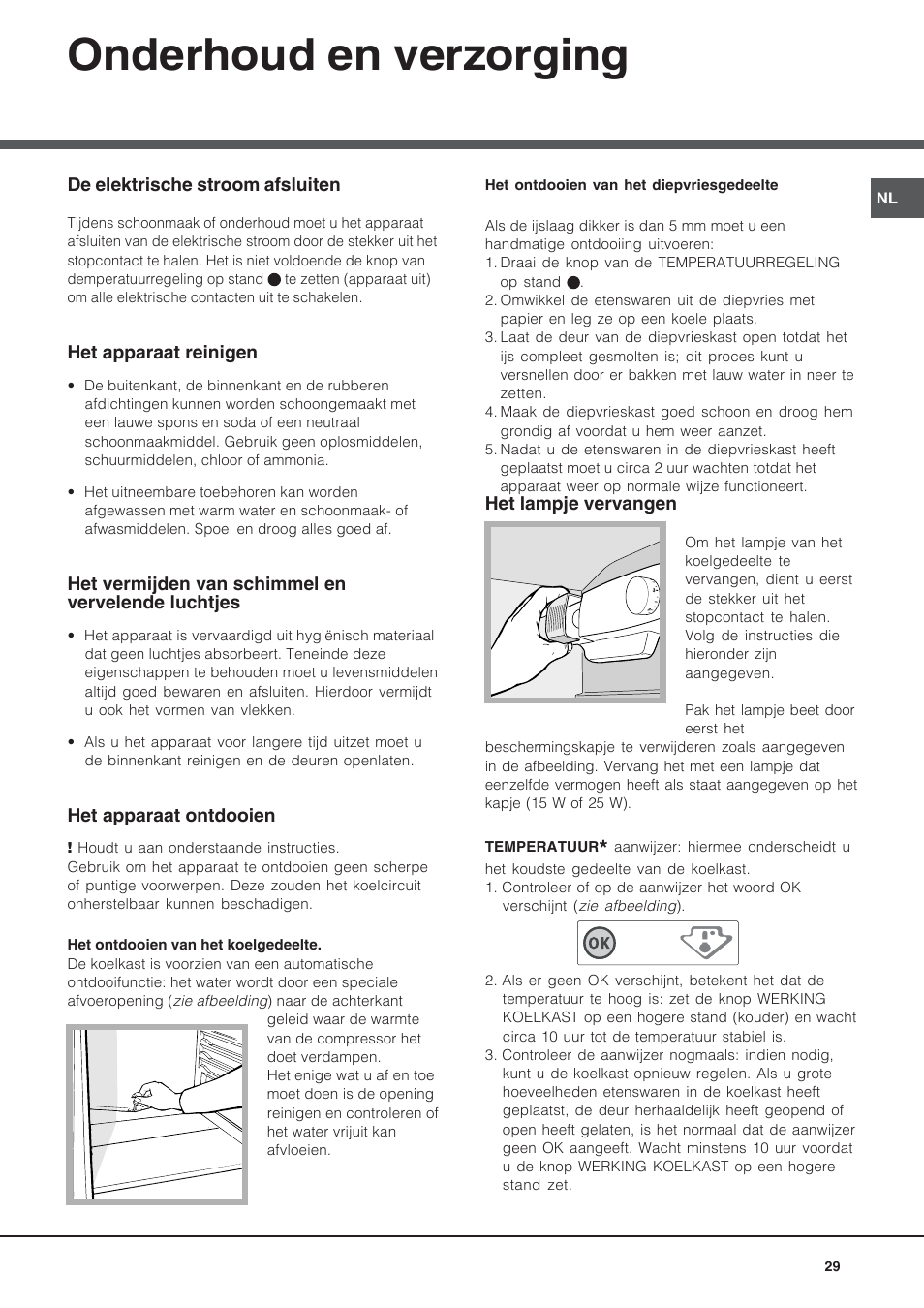 Onderhoud en verzorging | Hotpoint Ariston Bajo encimera BTSZ 1632-HA User Manual | Page 29 / 72