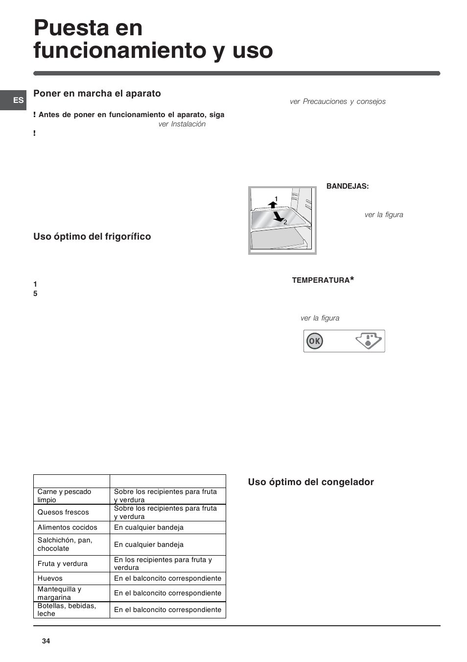 Puesta en funcionamiento y uso | Hotpoint Ariston Doble puerta BD 2922 EU-HA User Manual | Page 34 / 52