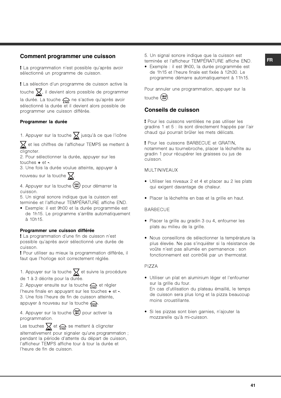 Comment programmer une cuisson, Conseils de cuisson | Hotpoint Ariston FK 1039EL P.20 X-HA User Manual | Page 41 / 80