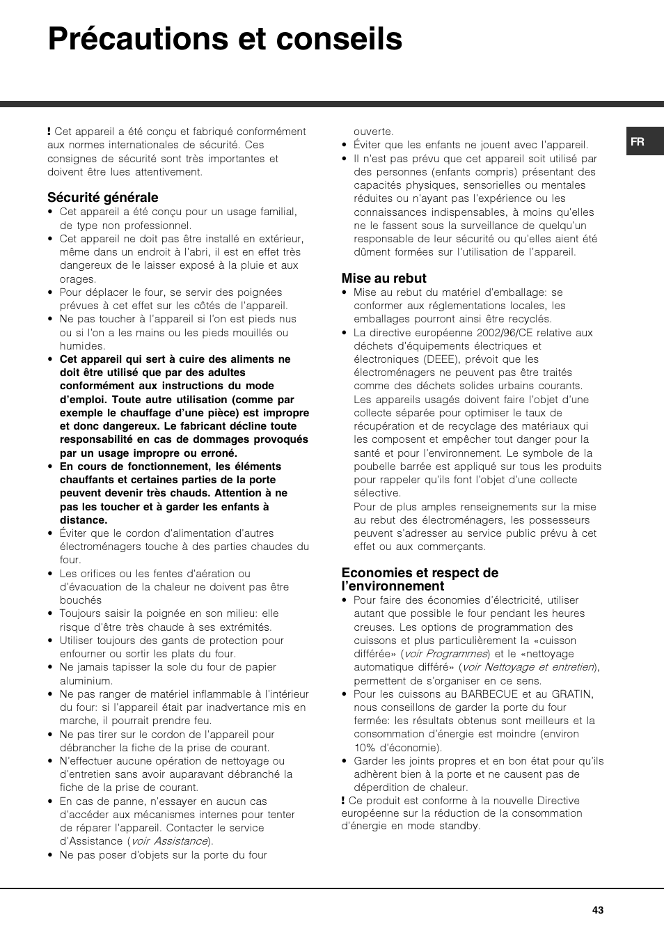 Précautions et conseils | Hotpoint Ariston FK 1039EL P.20 X-HA User Manual | Page 43 / 80