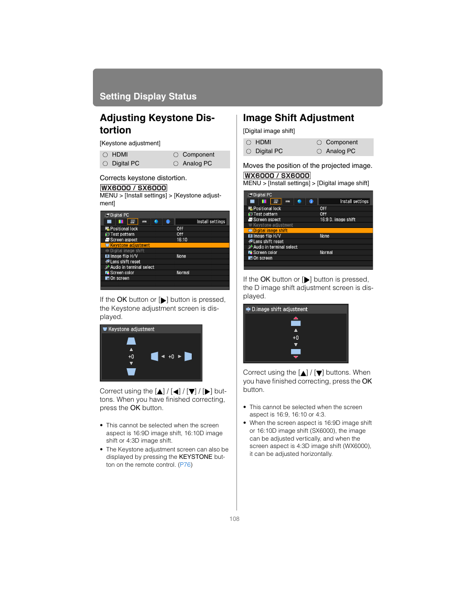Adjusting keystone distortion, Image shift adjustment, Adjusting keystone dis- tortion | Setting display status | Canon XEED SX6000 User Manual | Page 108 / 240
