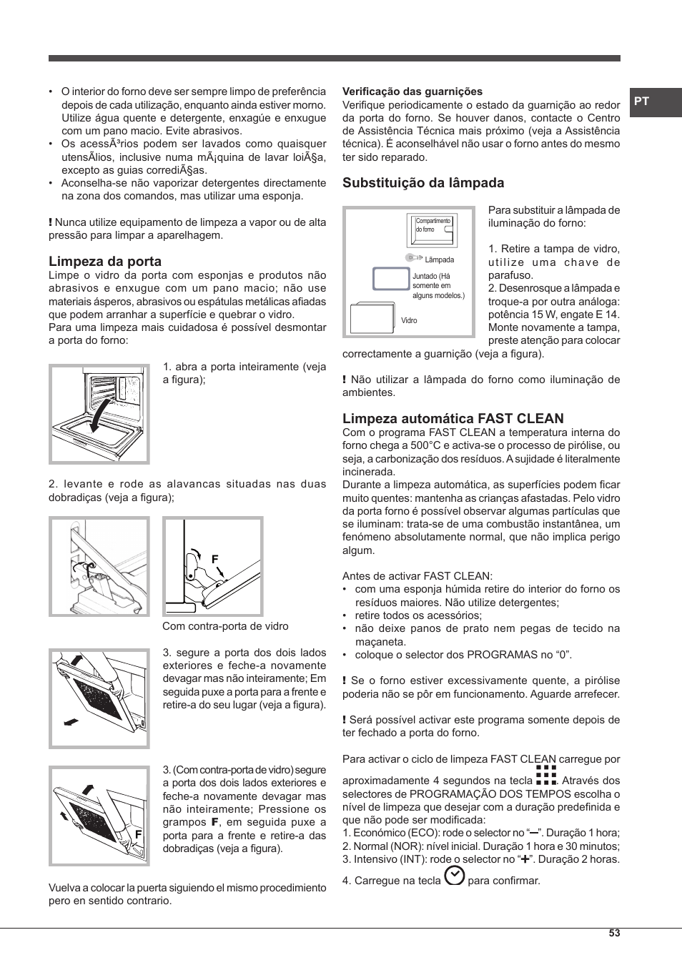 Limpeza da porta, Substituição da lâmpada, Limpeza automática fast clean | Hotpoint Ariston Style FH 89 P IX-HA S User Manual | Page 53 / 56