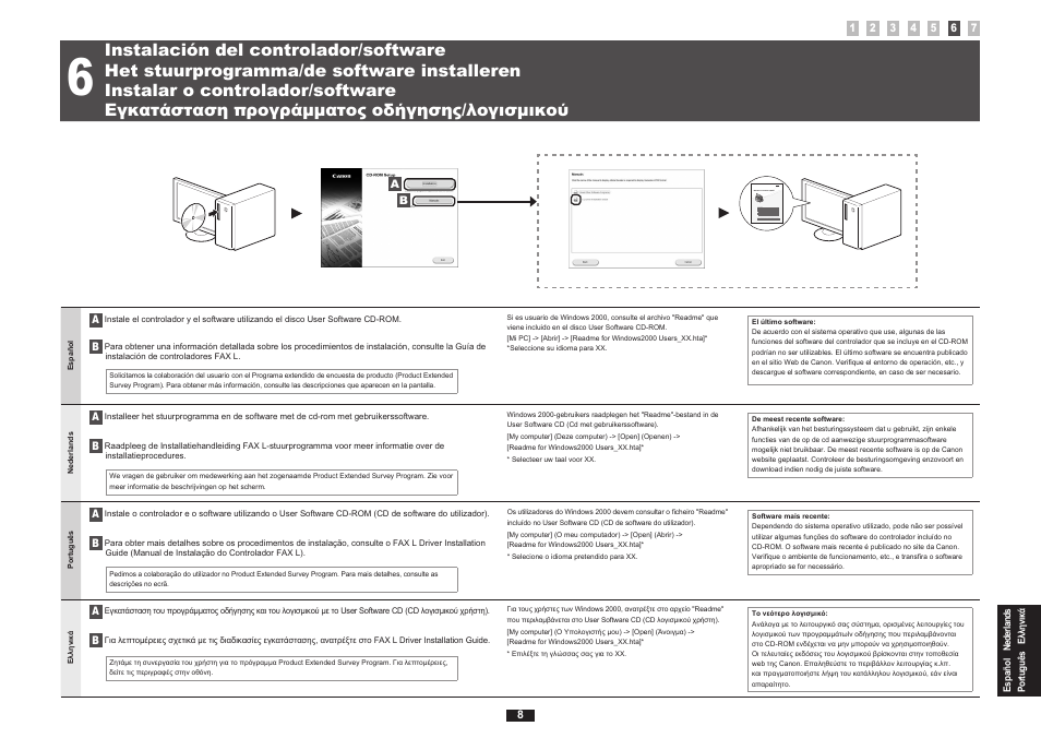 6 "instalación del controlador/software" (pág . 8), 6 "instalar o controlador/software" (pág . 8) | Canon i-SENSYS FAX-L170 User Manual | Page 75 / 248