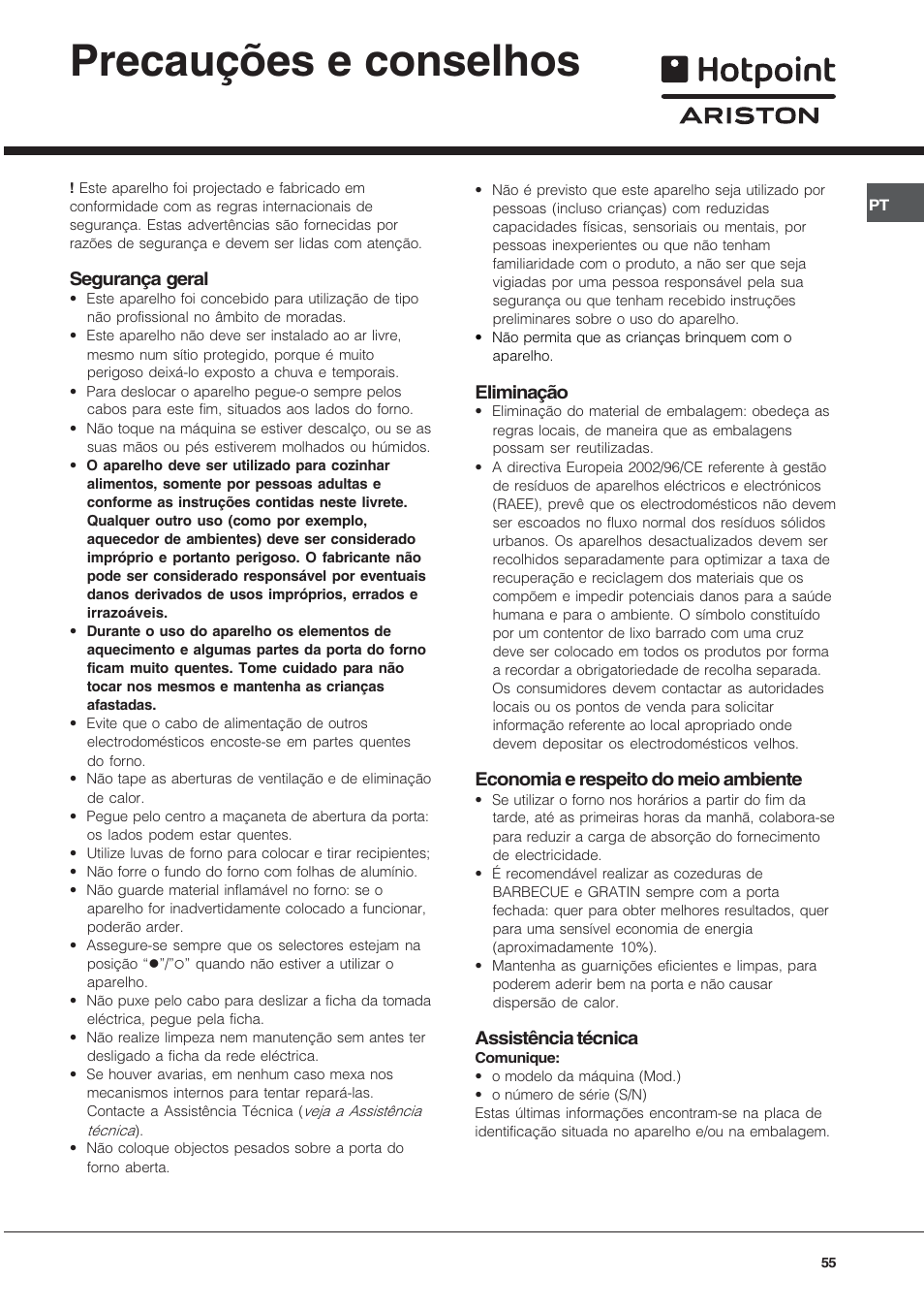 Precauções e conselhos, Segurança geral, Eliminação | Economia e respeito do meio ambiente, Assistência técnica | Hotpoint Ariston Style FH 82 C IX-HA User Manual | Page 55 / 68