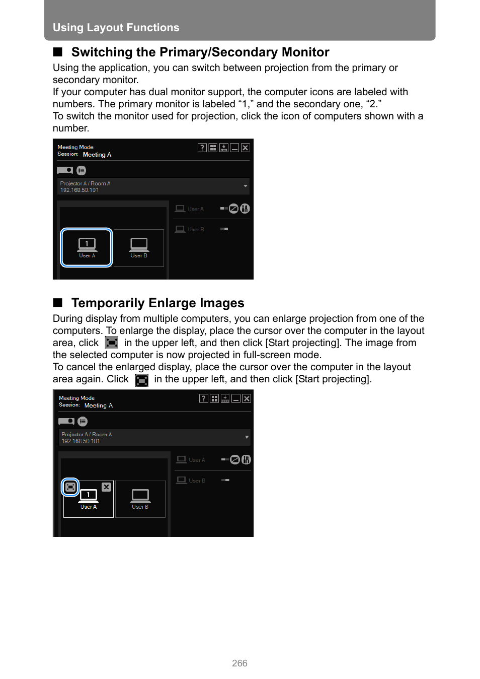 Switching the primary/secondary monitor, Temporarily enlarge images | Canon XEED WUX450 User Manual | Page 266 / 314