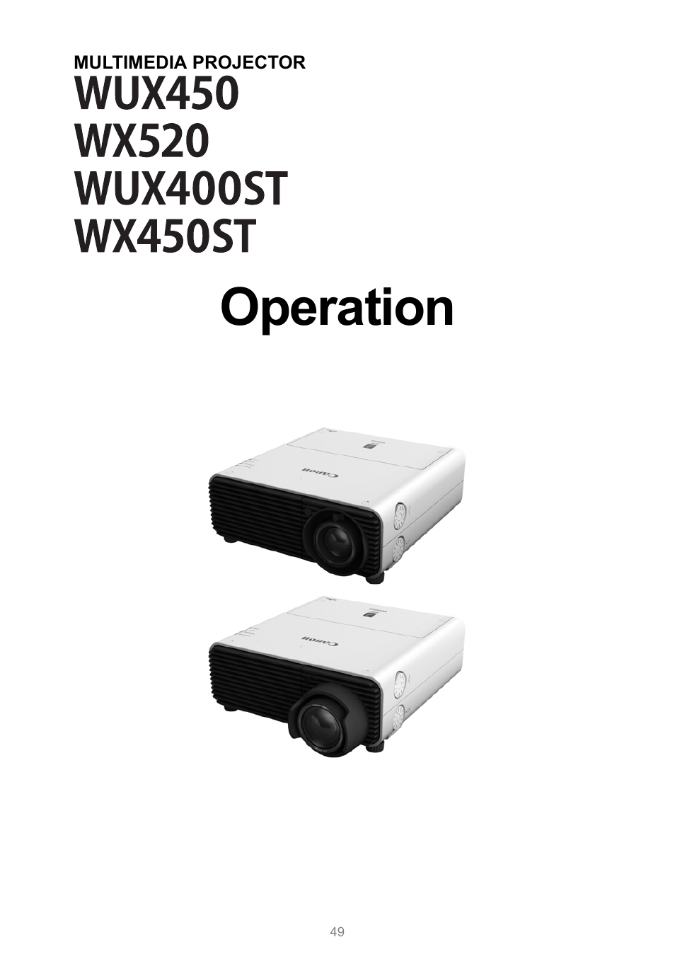 Operation | Canon XEED WUX450 User Manual | Page 49 / 314