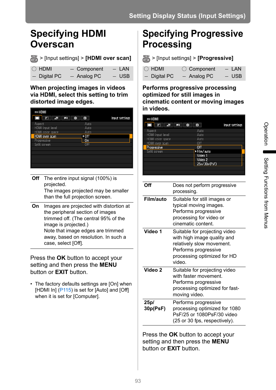 Specifying hdmi overscan, Specifying progressive processing | Canon XEED WUX450 User Manual | Page 93 / 314