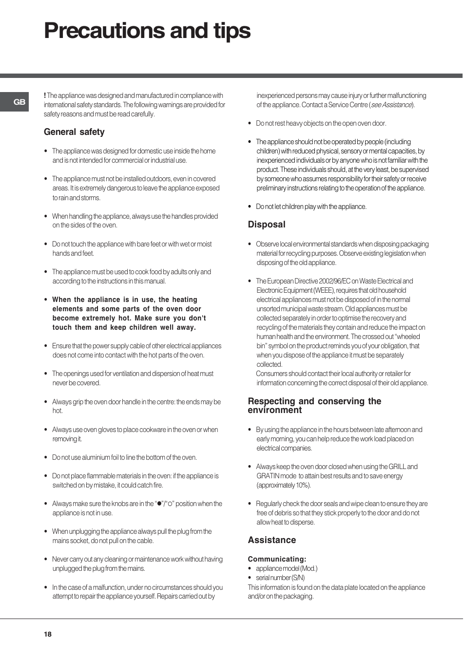Precautions and tips, General safety, Disposal | Respecting and conserving the environment, Assistance | Hotpoint Ariston FH 51 IX-HA  IT User Manual | Page 18 / 48