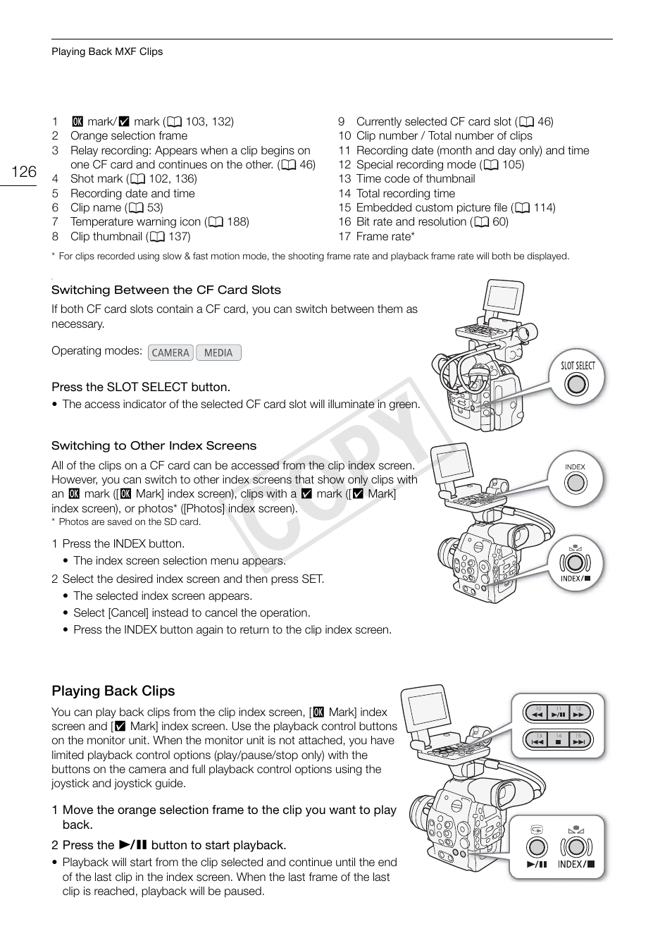 Playing back clips, Playing back clips 126, 126). furtherm | Cop y | Canon EOS C500 PL User Manual | Page 126 / 212