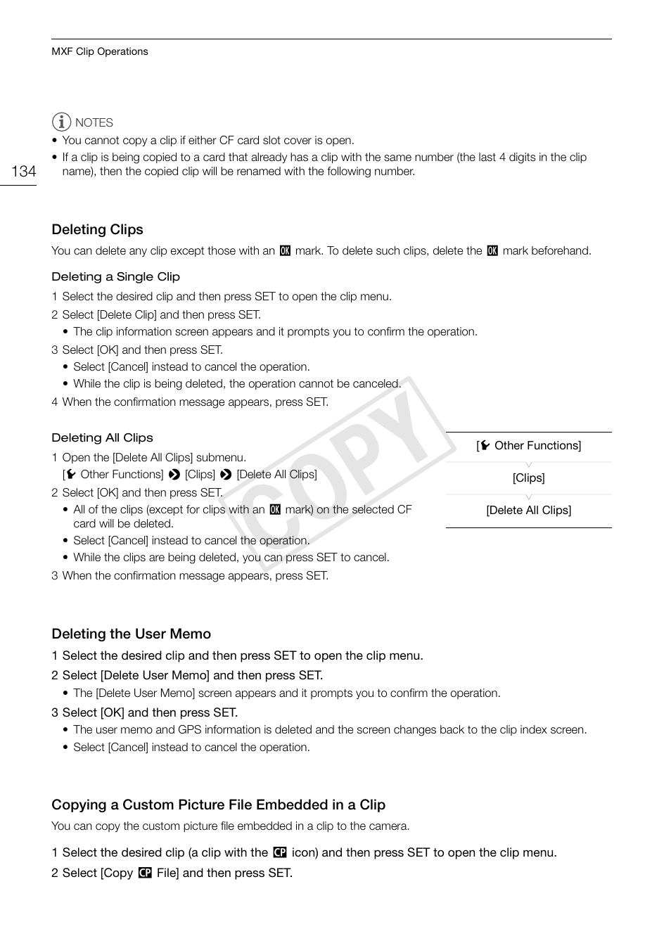 Deleting clips, Deleting the user memo, Copying a custom picture file embedded in a clip | Clip 134, Cop y | Canon EOS C500 PL User Manual | Page 134 / 212