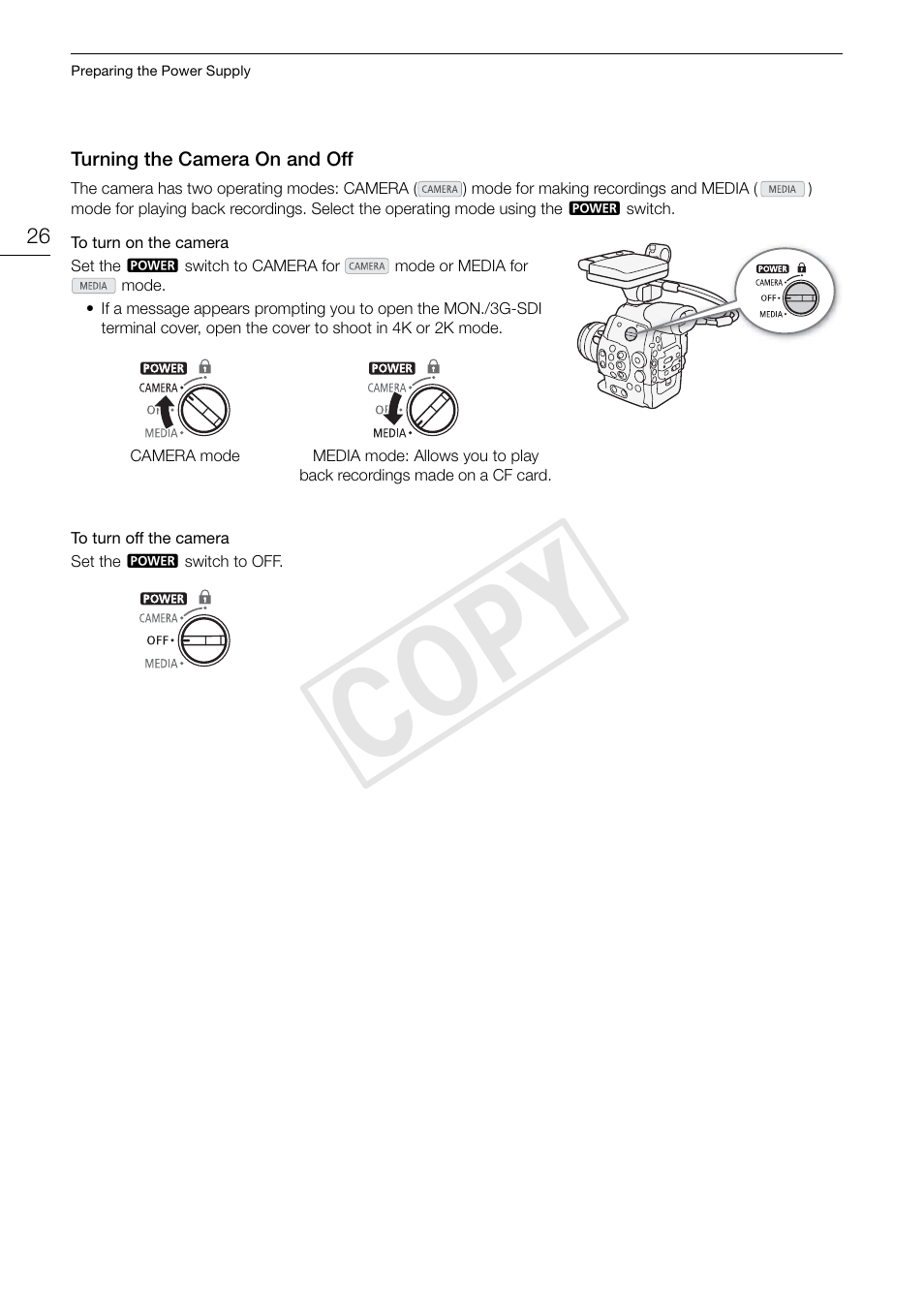 Turning the camera on and off, Turning the camera on and off 26, 26) an | Cop y | Canon EOS C500 PL User Manual | Page 26 / 212