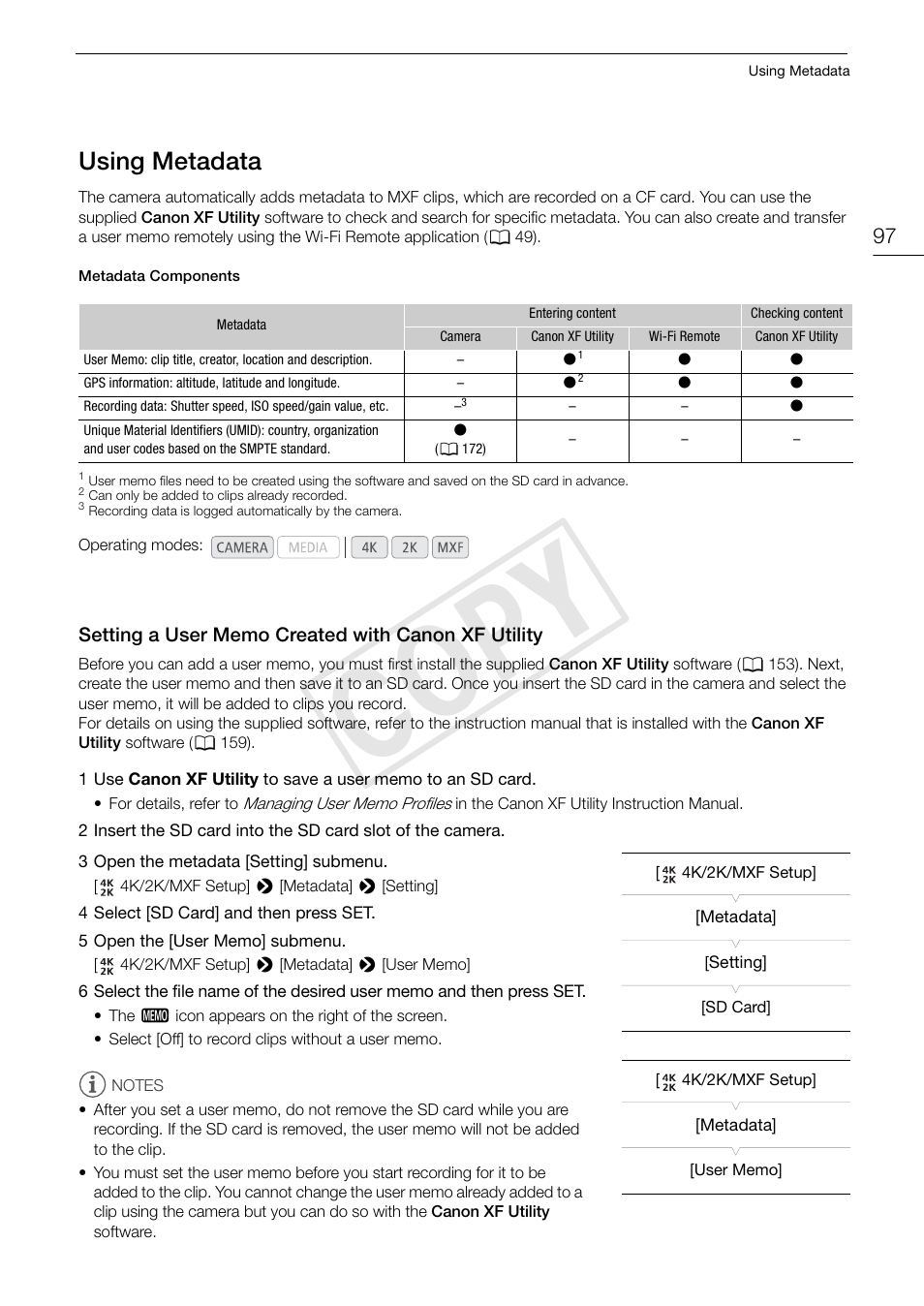 Using metadata, Setting a user memo created with canon xf utility, Using metadata 97 | Setting a user memo created with canon xf, Utility 97, Cop y | Canon EOS C500 PL User Manual | Page 97 / 212
