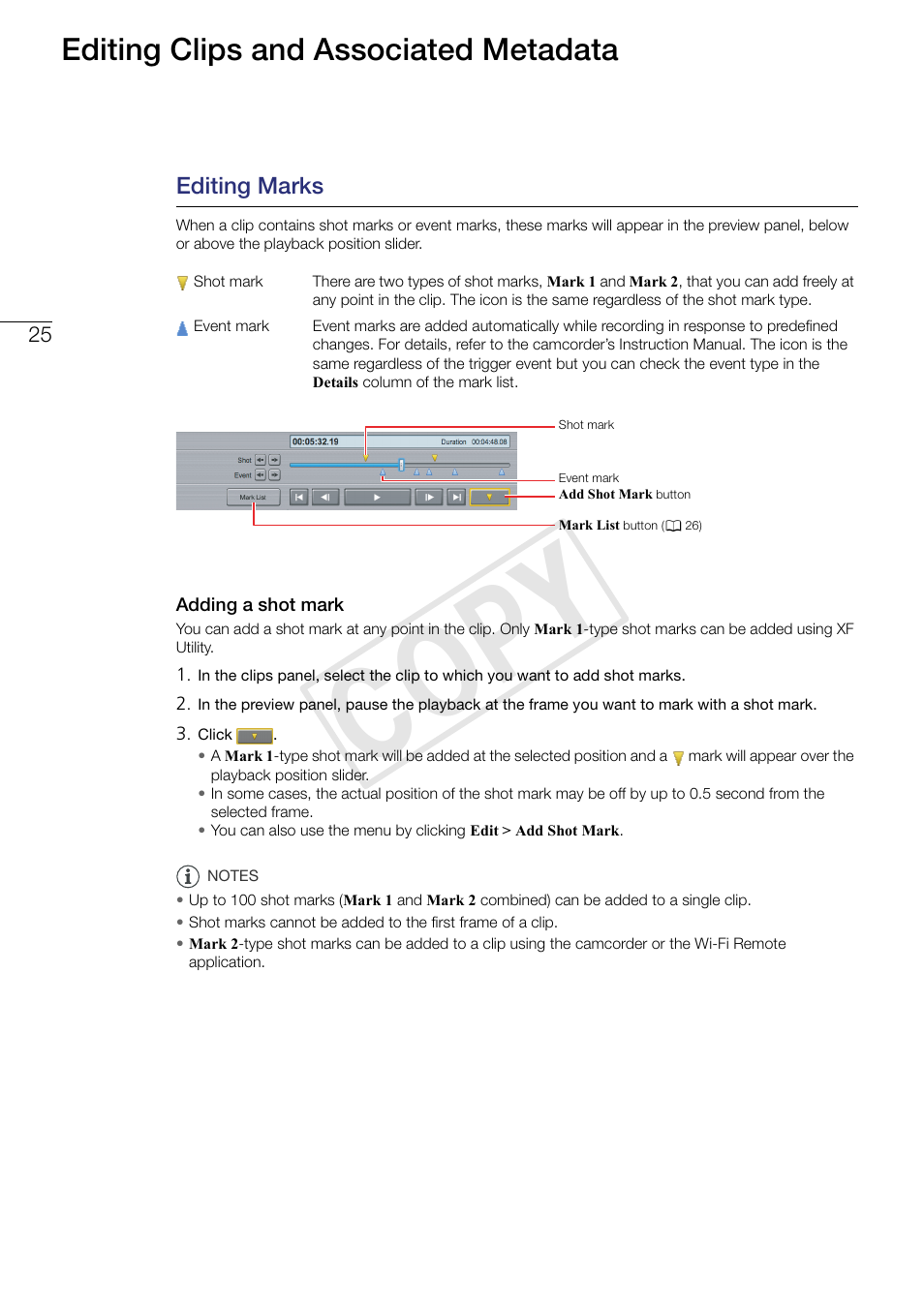 25 editing clips and associated, Metadata, Editing marks | Adding a shot mark, Cop y, Editing clips and associated metadata | Canon EOS C500 PL User Manual | Page 25 / 37