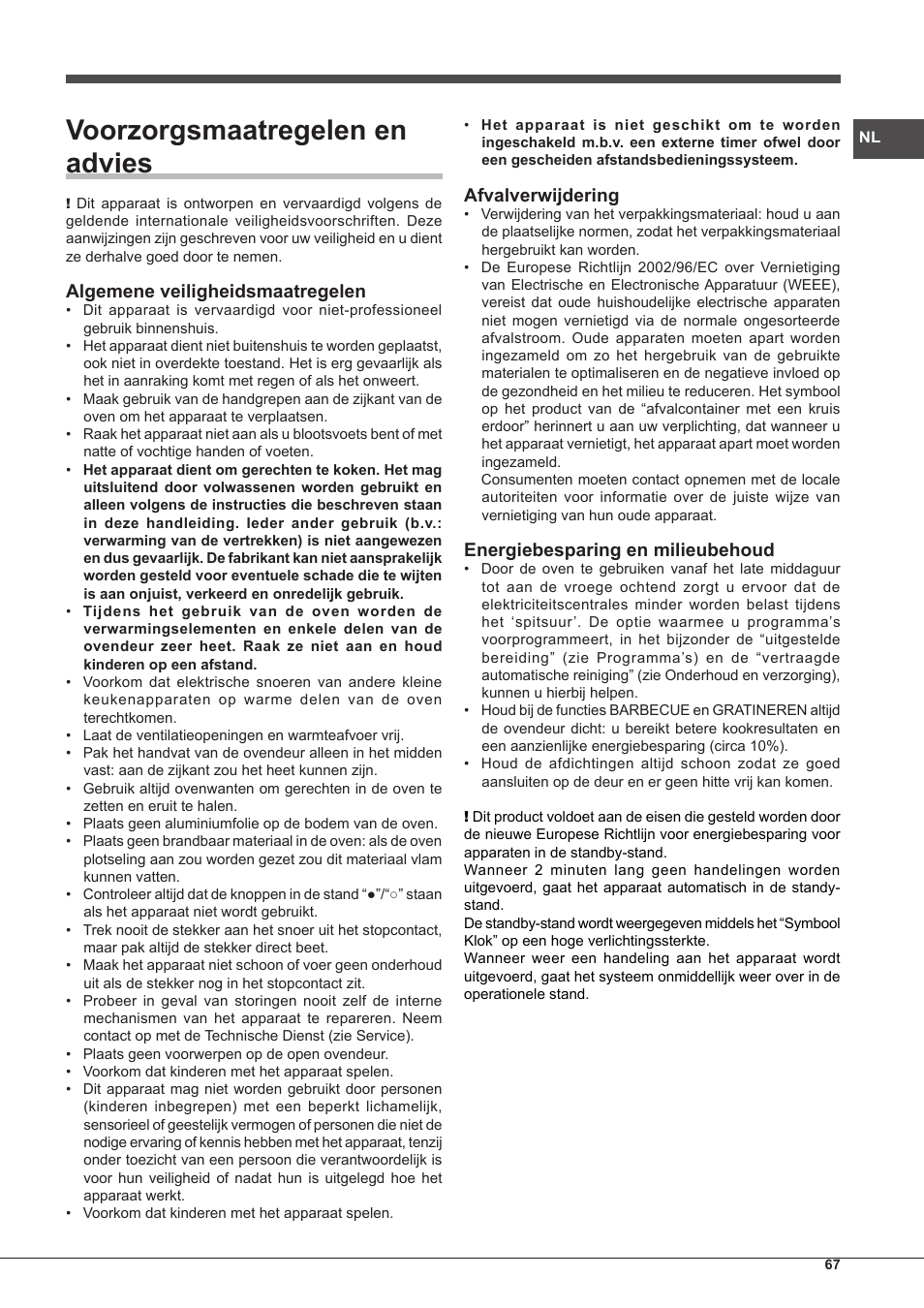 Voorzorgsmaatregelen en advies, Algemene veiligheidsmaatregelen, Afvalverwijdering | Energiebesparing en milieubehoud | Hotpoint Ariston MH 99.1 IX-HA S User Manual | Page 67 / 76