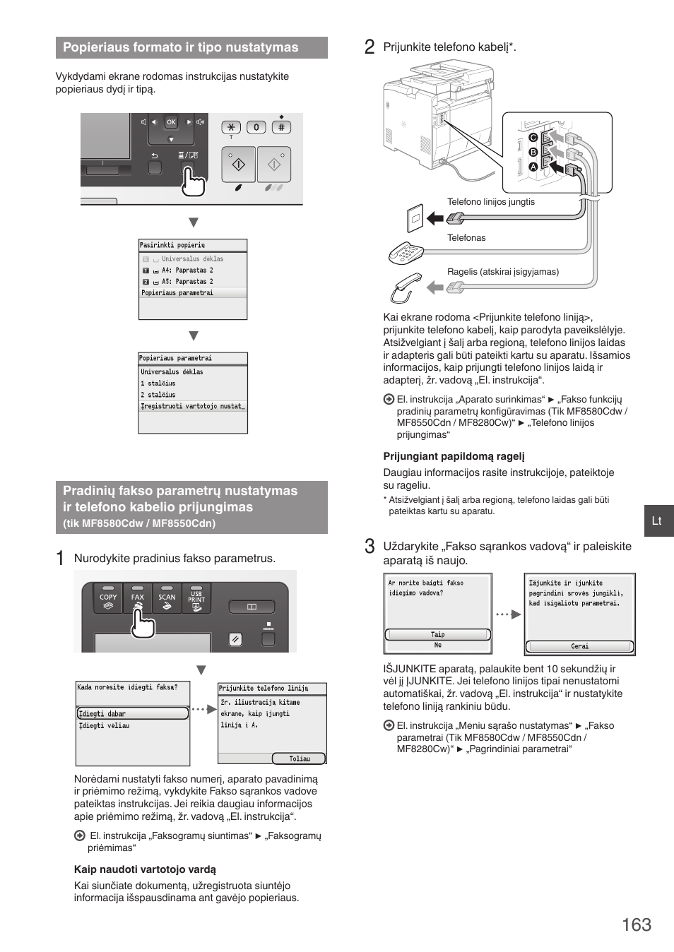 Popieriaus formato ir tipo nustatymas, Pradinių fakso parametrų nustatymas, Ir telefono kabelio prijungimas | Tik mf8580cdw / mf8550cdn), Eikite prie „popieriaus formato ir tipo nustatymas, 163 psl.) | Canon i-SENSYS MF8580Cdw User Manual | Page 163 / 292
