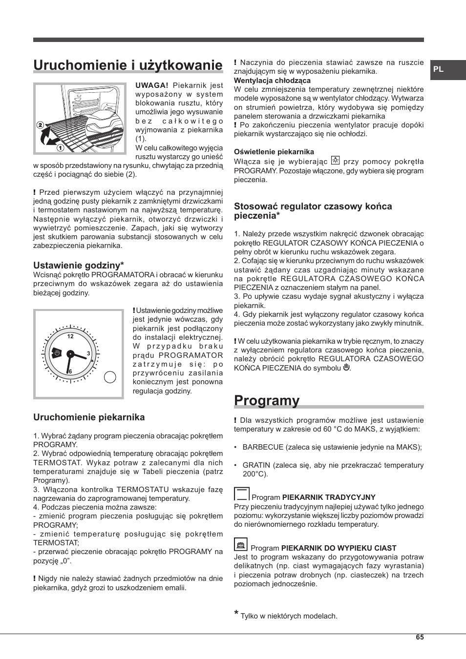 Uruchomienie i użytkowanie, Programy, Ustawienie godziny | Uruchomienie piekarnika, Stosować regulator czasowy końca pieczenia | Hotpoint Ariston Tradición FT 95VC.1 (AN)-HA S User Manual | Page 65 / 72