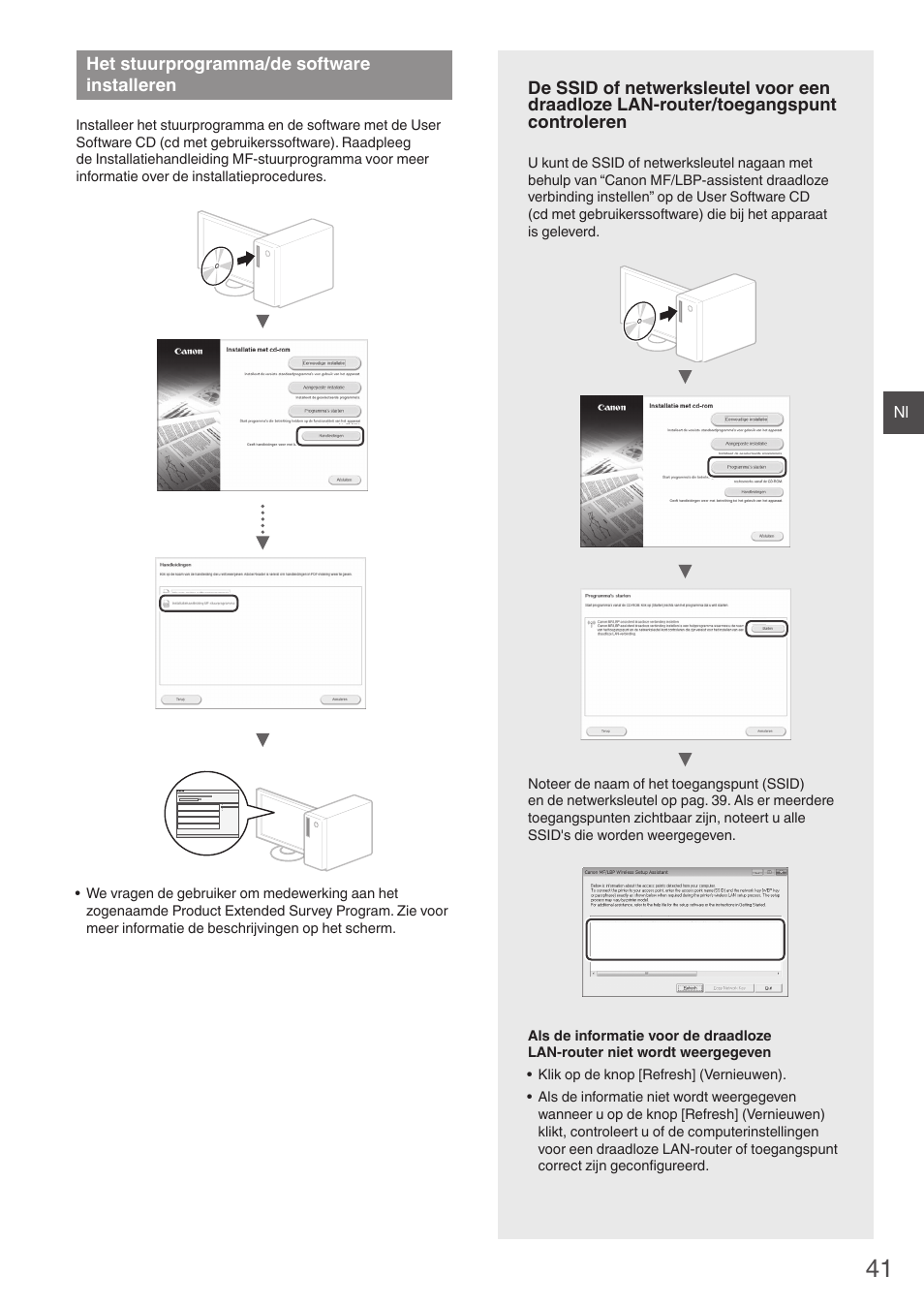 Het stuurprogramma/de software, Installeren, Toegangspunt controleren” (pag. 41)) | Het stuurprogramma/de software installeren | Canon i-SENSYS MF4780w User Manual | Page 41 / 120