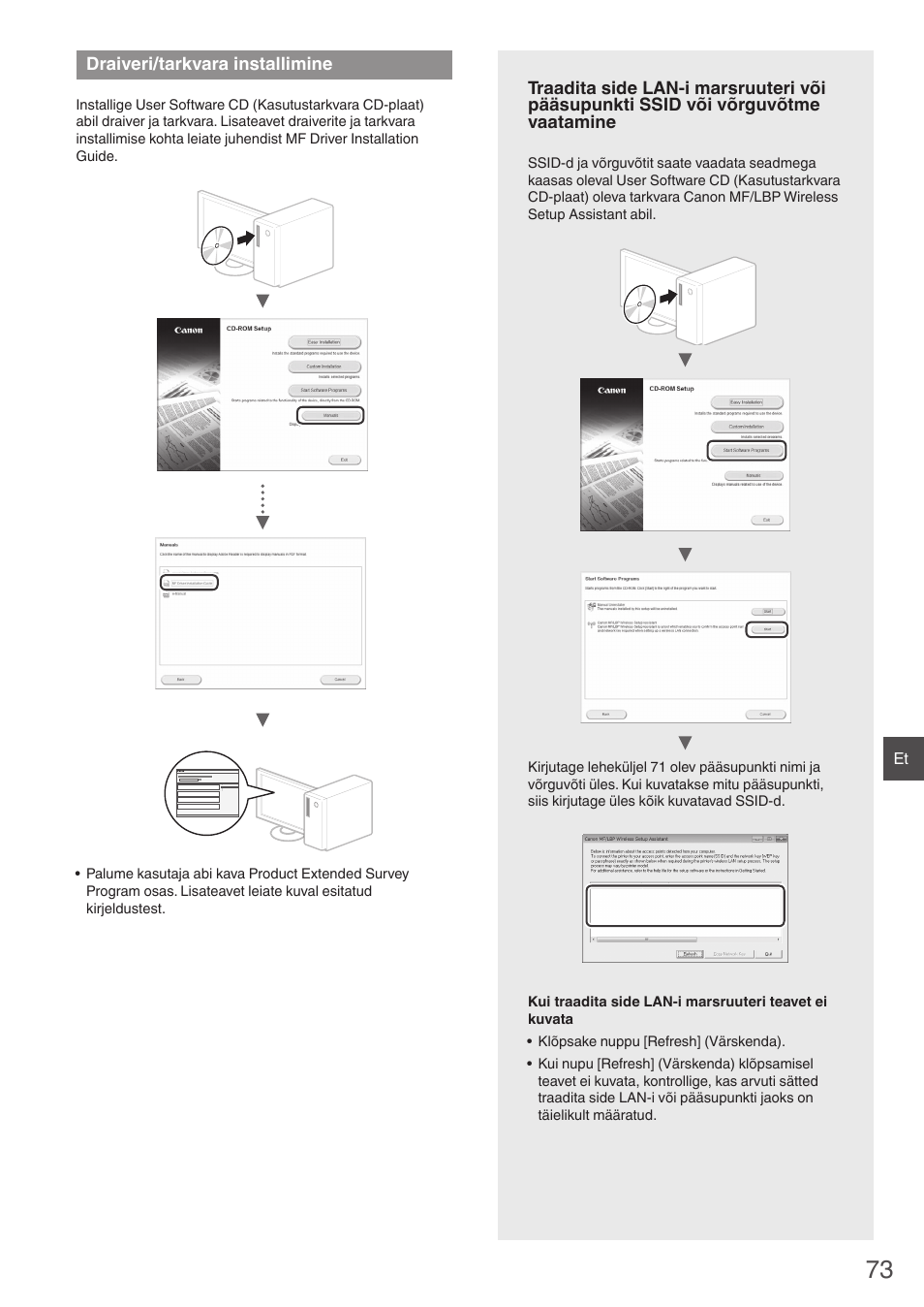 Draiveri/tarkvara installimine, Ssid või võrguvõtme vaatamine” (lk 73)) | Canon i-SENSYS MF4780w User Manual | Page 73 / 120