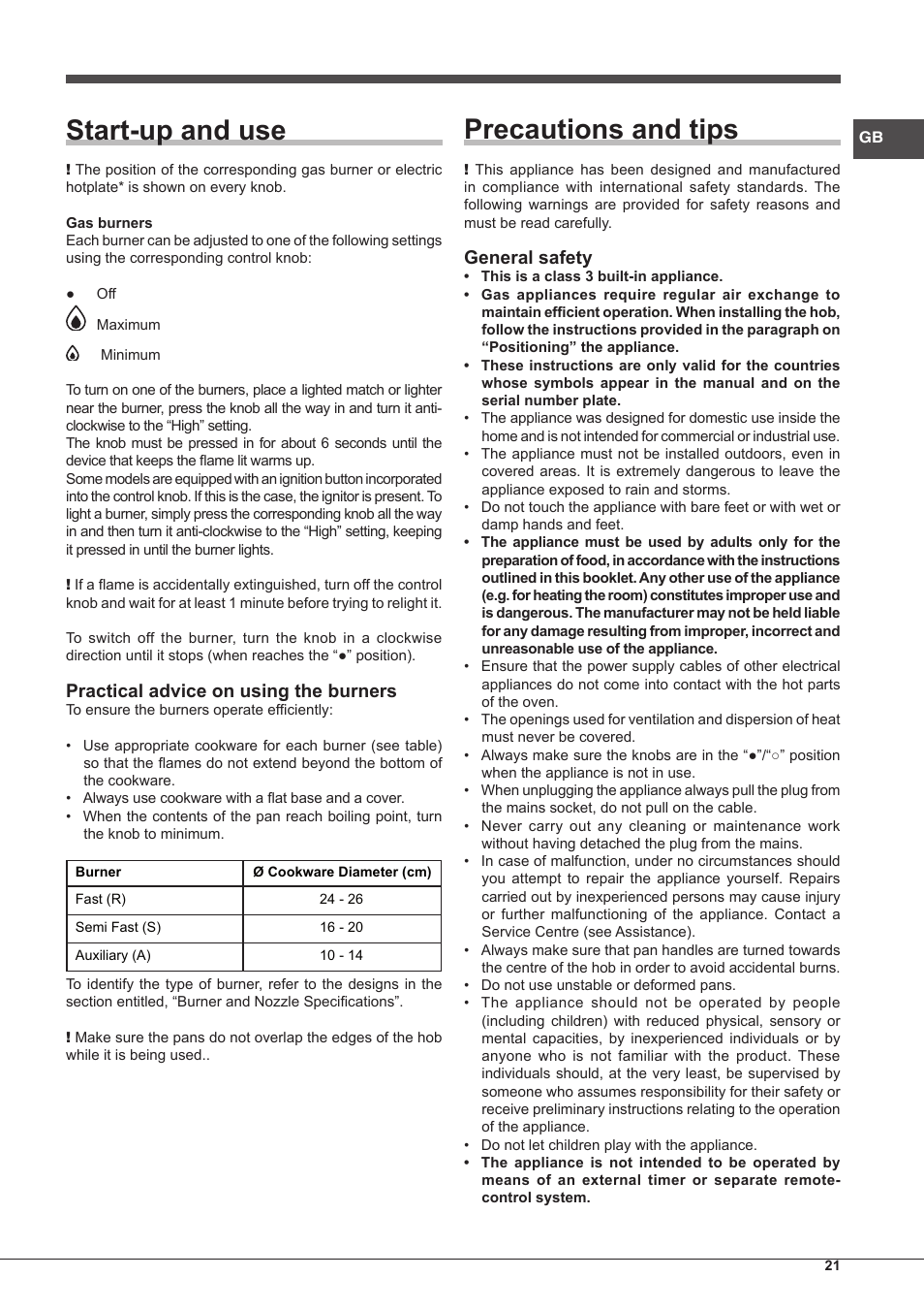 Start-up and use, Precautions and tips, Practical advice on using the burners | General safety | Hotpoint Ariston PKQ 755 D GH (K)-HA User Manual | Page 21 / 68