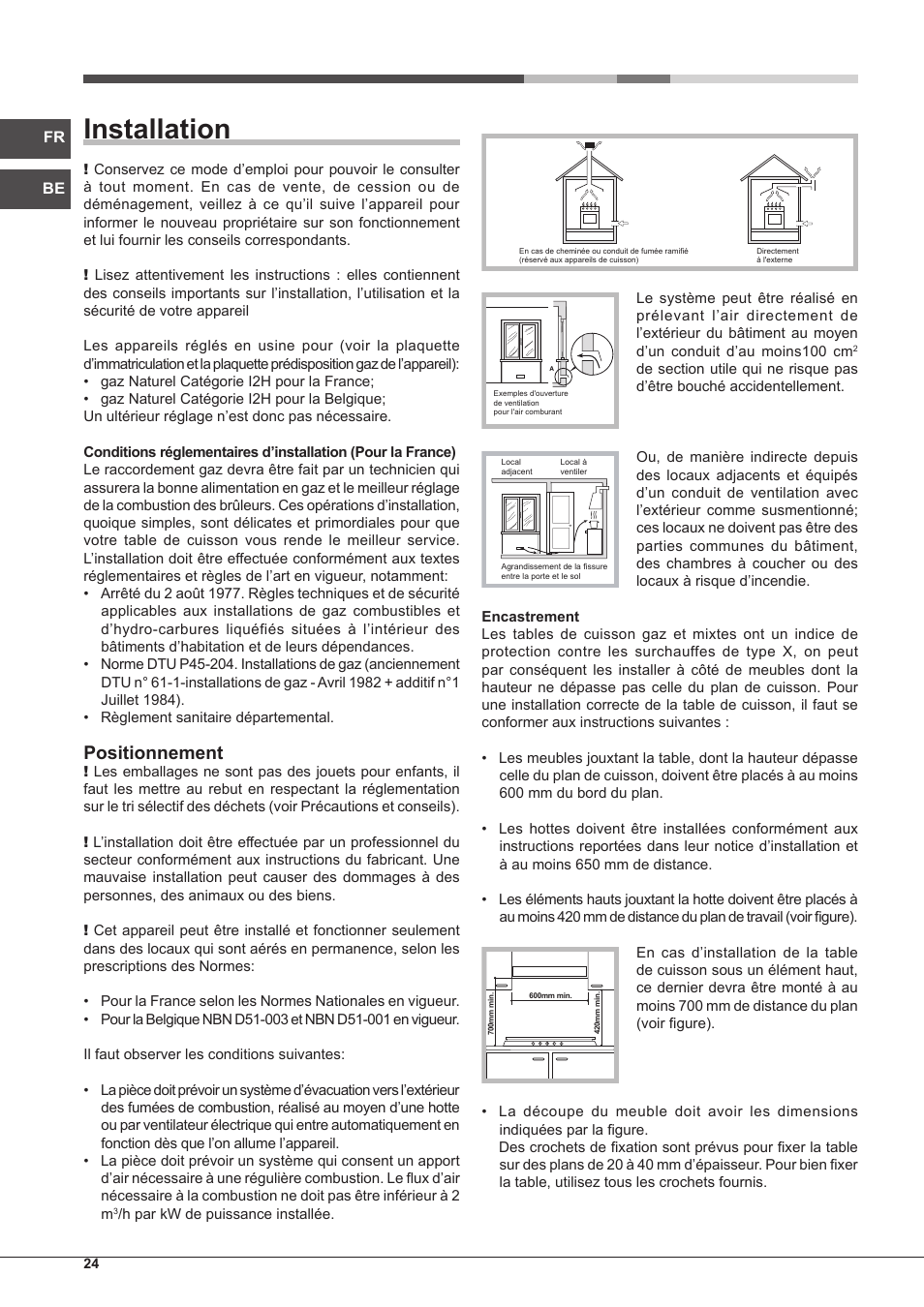 Installation, Positionnement | Hotpoint Ariston PKQ 755 D GH (K)-HA User Manual | Page 24 / 68