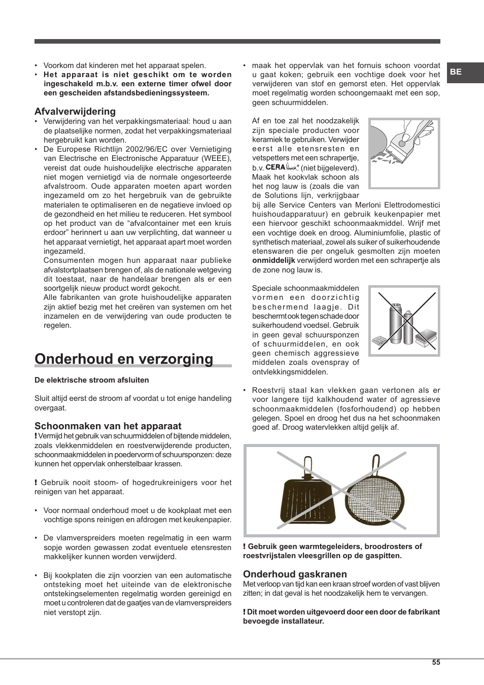Onderhoud en verzorging, Afvalverwijdering, Schoonmaken van het apparaat | Onderhoud gaskranen | Hotpoint Ariston PKQ 755 D GH (K)-HA User Manual | Page 55 / 68
