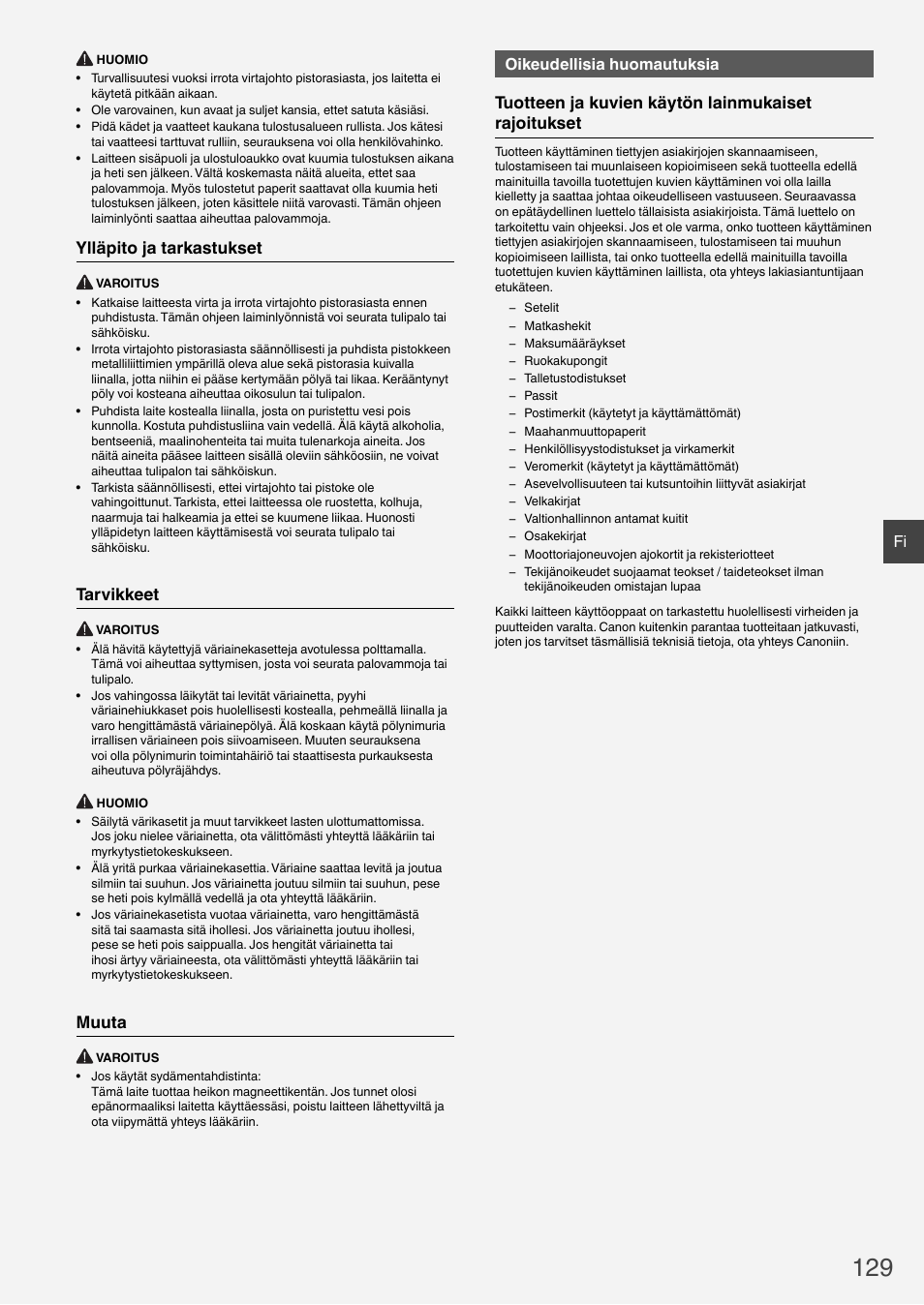 Ylläpito ja tarkastukset, Tarvikkeet, Muuta | Tuotteen ja kuvien käytön lainmukaiset rajoitukset, Oikeudellisia huomautuksia | Canon i-SENSYS MF6180dw User Manual | Page 129 / 292