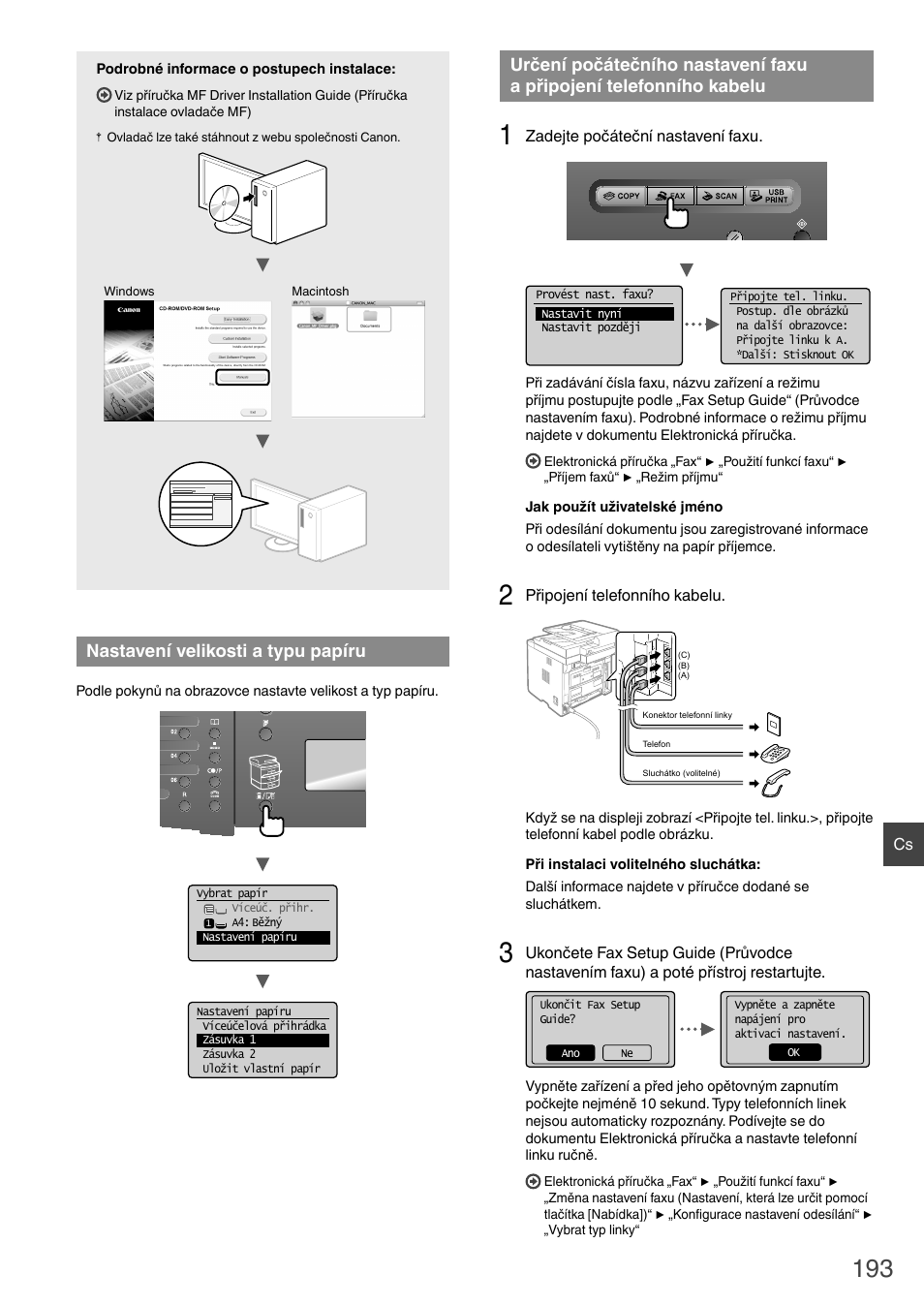 A připojení telefonního kabelu, Ásti „nastavení velikosti a typu papíru, Nastavení velikosti a typu papíru | Canon i-SENSYS MF6180dw User Manual | Page 193 / 292