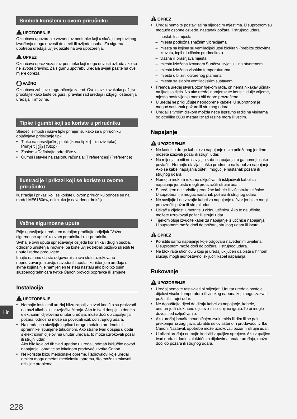 Instalacija, Napajanje, Rukovanje | Hr simboli korišteni u ovom priručniku, Tipke i gumbi koji se koriste u priručniku, Važne sigurnosne upute | Canon i-SENSYS MF6180dw User Manual | Page 228 / 292