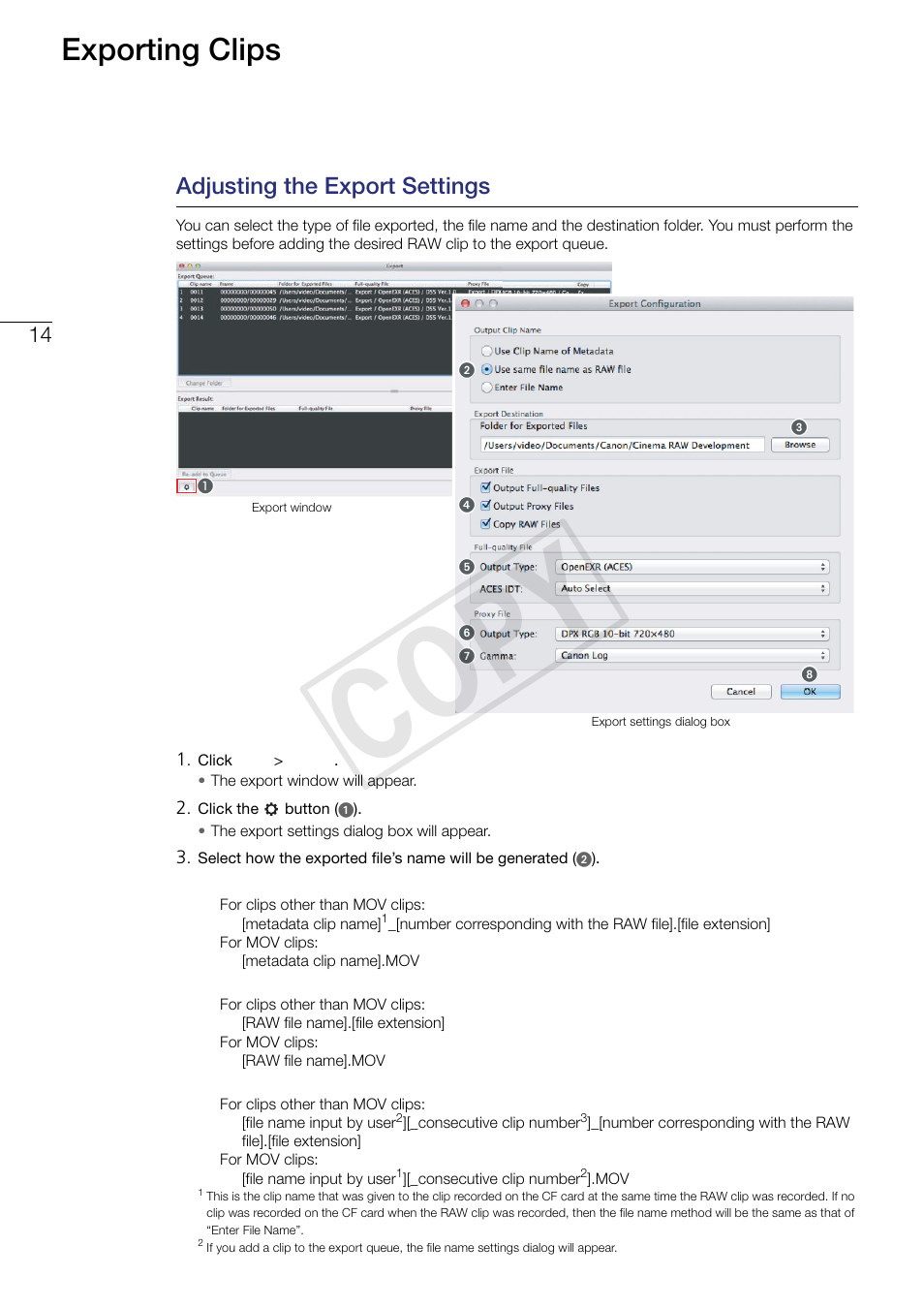 14 exporting clips, Adjusting the export settings, Cop y | Exporting clips | Canon EOS C500 PL User Manual | Page 14 / 24