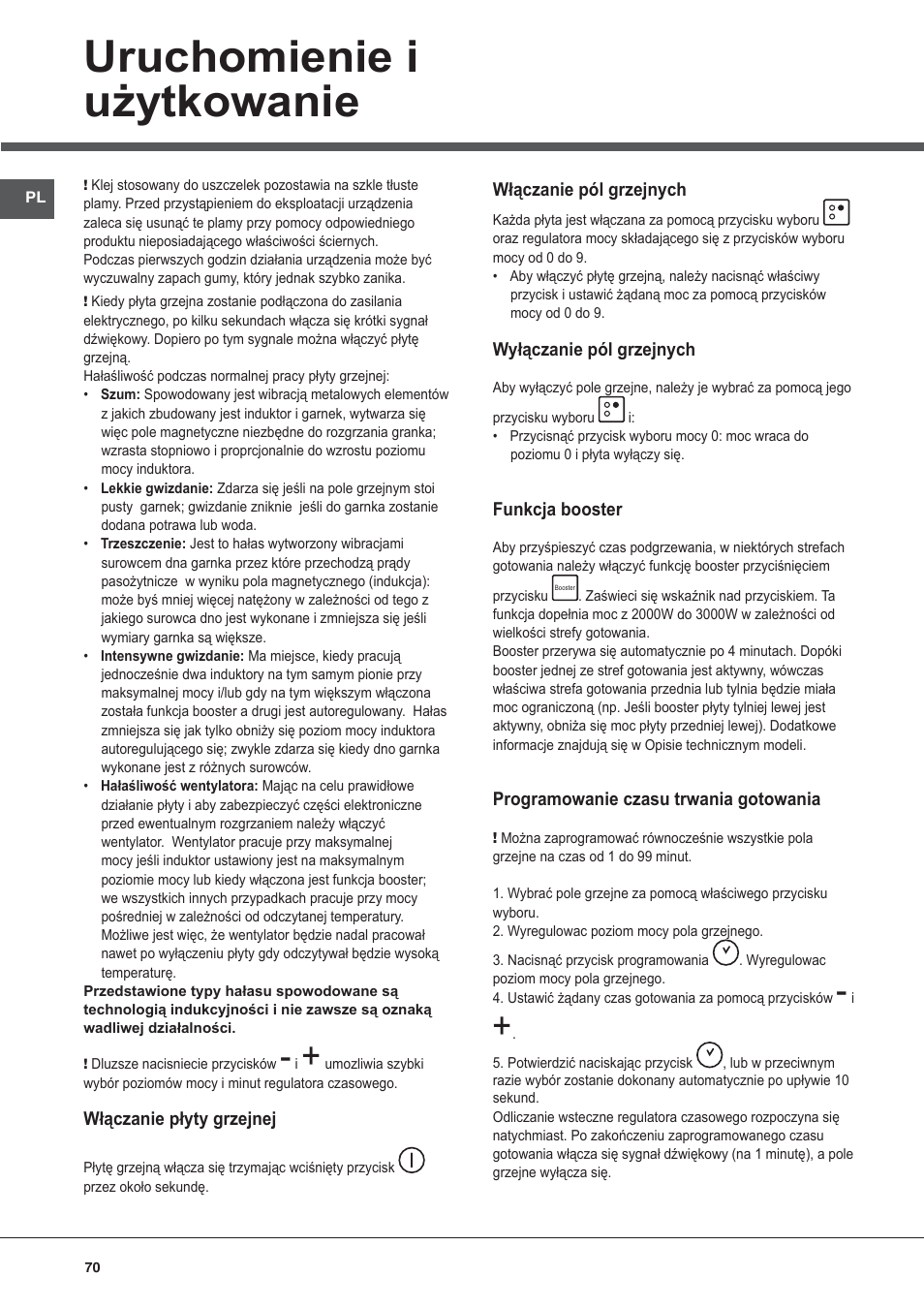 Uruchomienie i użytkowanie | Hotpoint Ariston KIO 633 T Z User Manual | Page 70 / 84