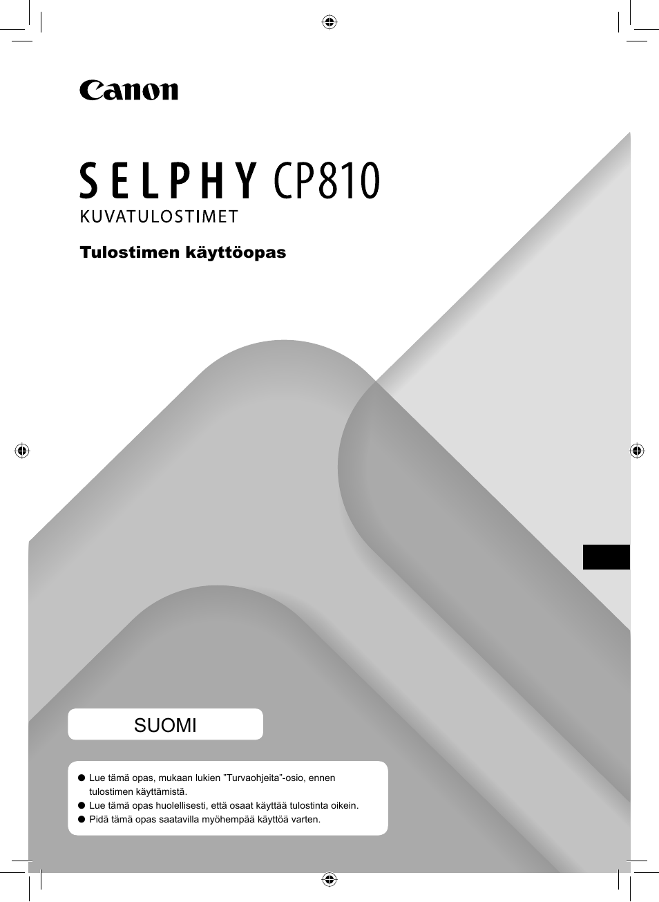 Suomi, Tulostimen käyttöopas | Canon SELPHY CP810 User Manual | Page 281 / 360