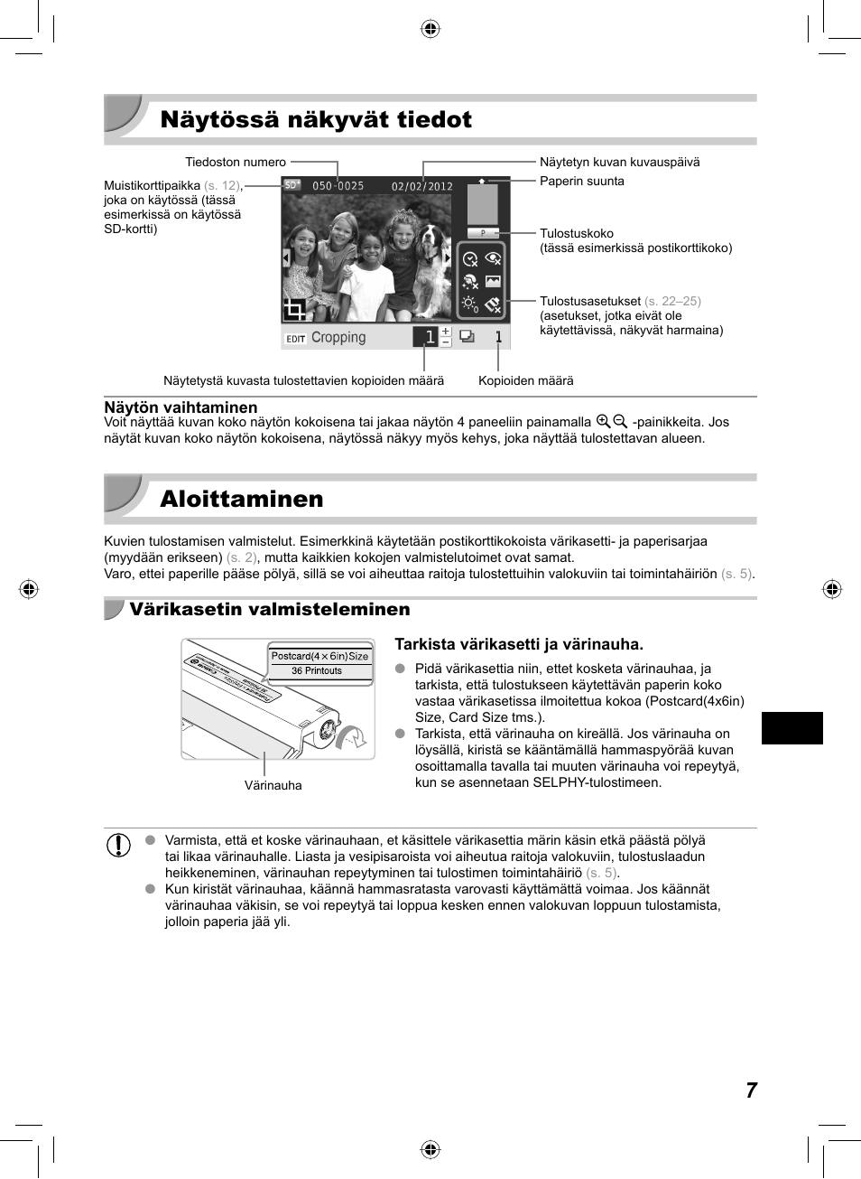 Näytössä näkyvät tiedot, Aloittaminen, Värikasetin valmisteleminen | Canon SELPHY CP810 User Manual | Page 287 / 360