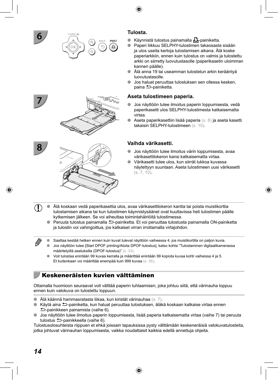 Keskeneräisten kuvien välttäminen | Canon SELPHY CP810 User Manual | Page 294 / 360