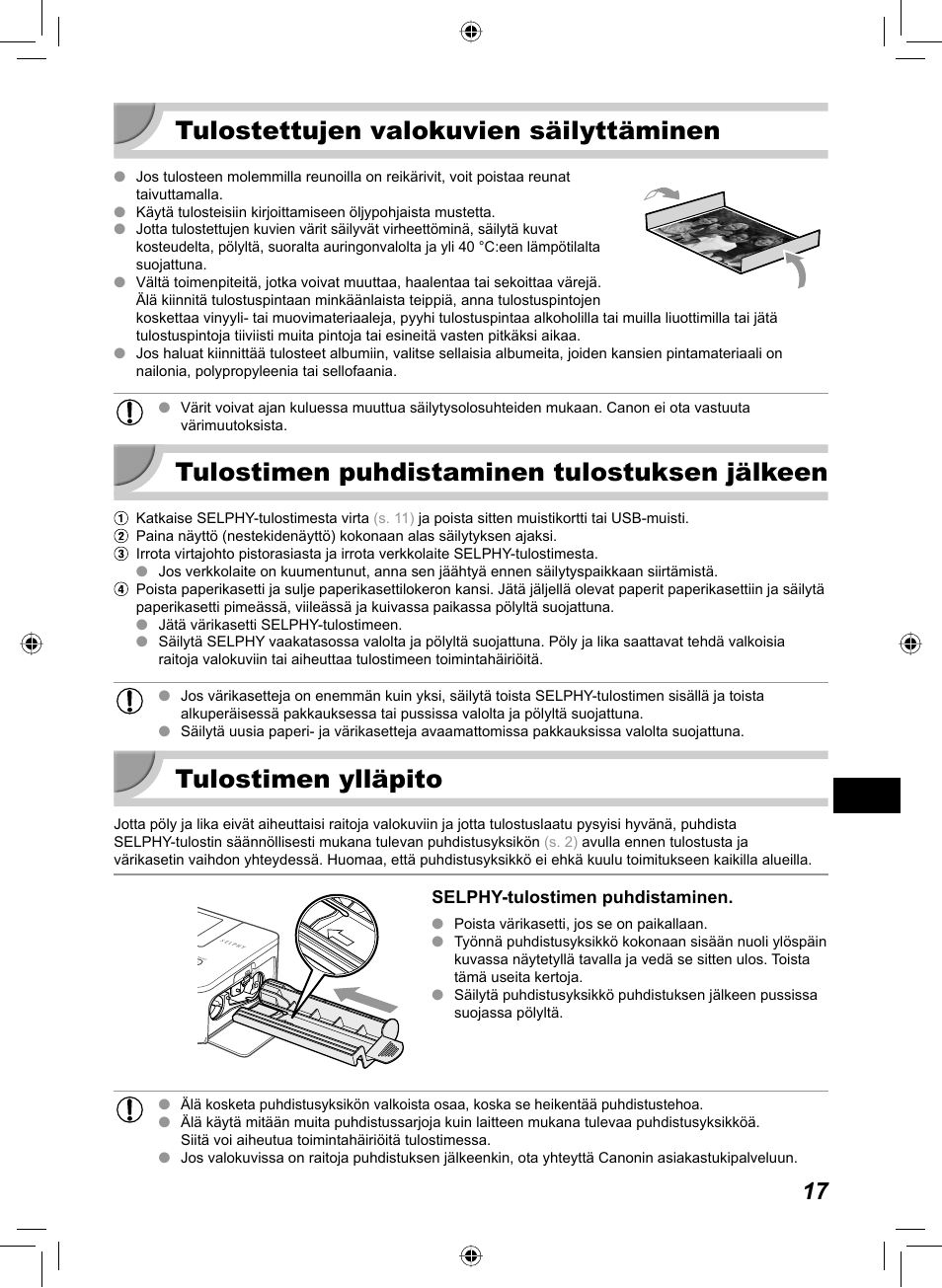 Tulostettujen valokuvien säilyttäminen, Tulostimen puhdistaminen tulostuksen jälkeen, Tulostimen ylläpito | Canon SELPHY CP810 User Manual | Page 297 / 360