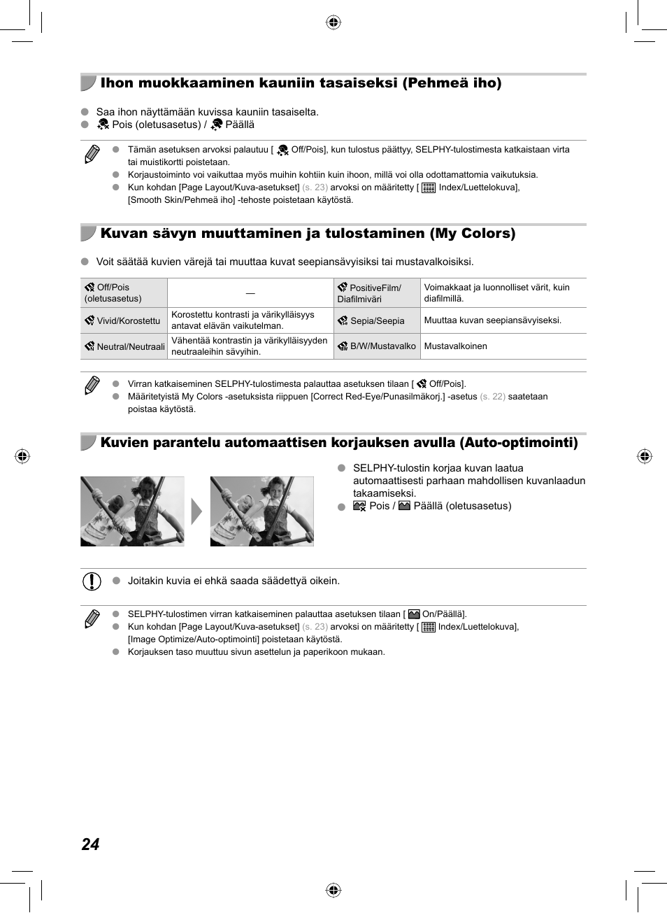 Ihon muokkaaminen kauniin tasaiseksi (pehmeä iho) | Canon SELPHY CP810 User Manual | Page 304 / 360
