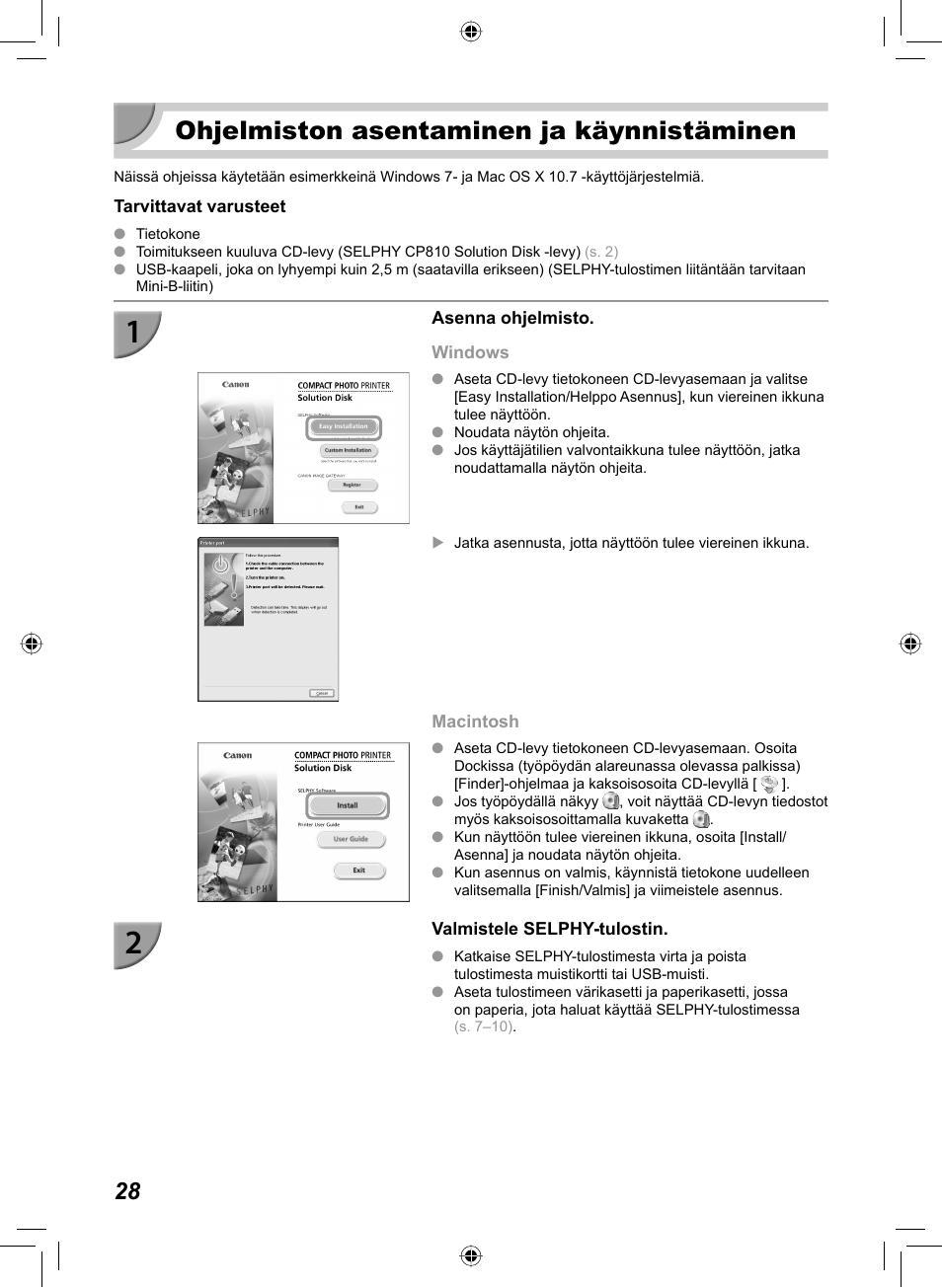 Ohjelmiston asentaminen ja käynnistäminen | Canon SELPHY CP810 User Manual | Page 308 / 360