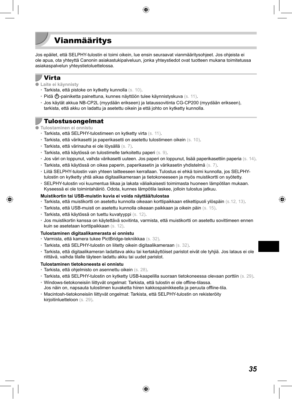 Vianmääritys, Virta, Tulostusongelmat | Canon SELPHY CP810 User Manual | Page 315 / 360