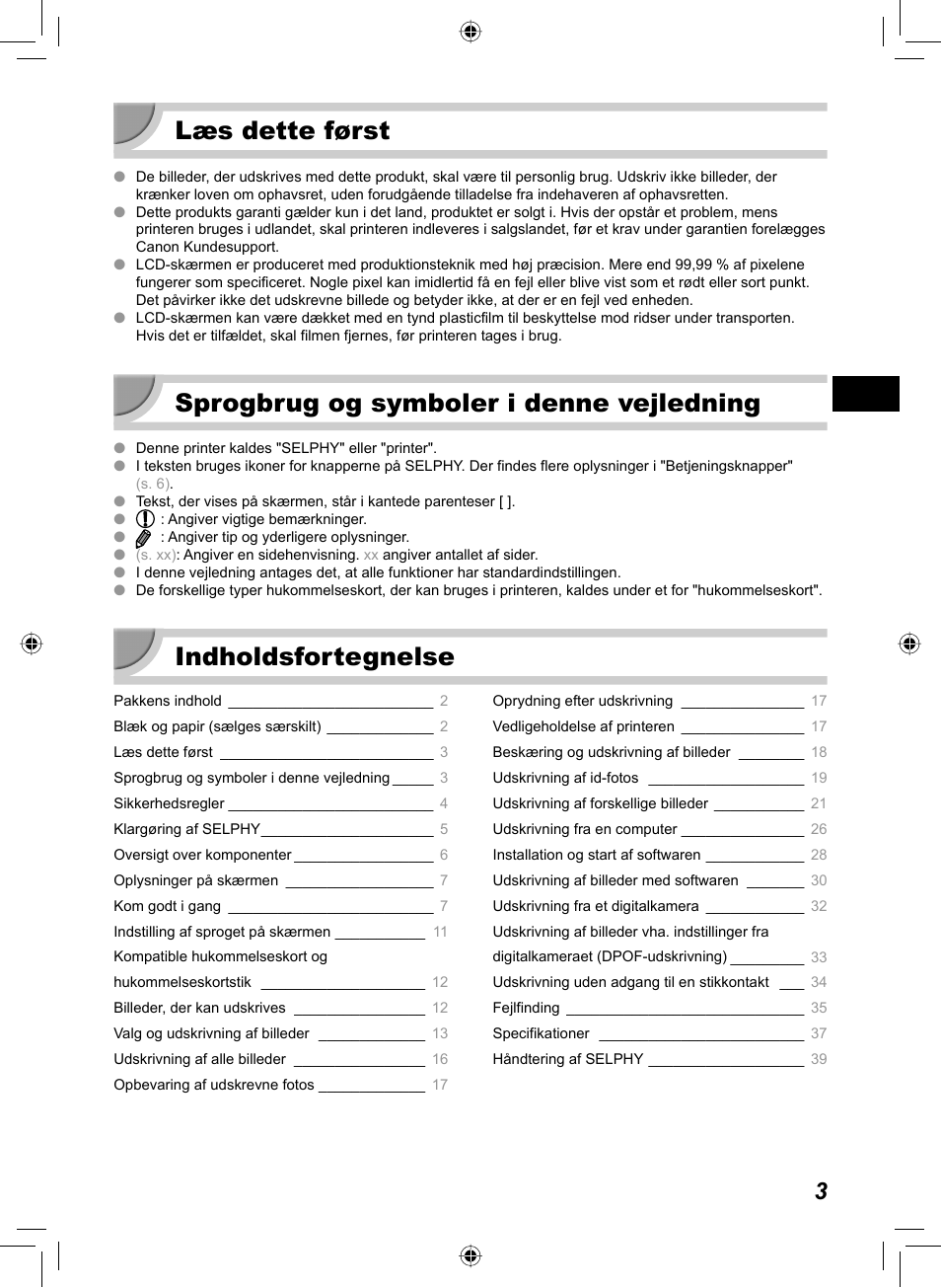 Læs dette først, Sprogbrug og symboler i denne vejledning, Indholdsfortegnelse | Canon SELPHY CP810 User Manual | Page 43 / 360