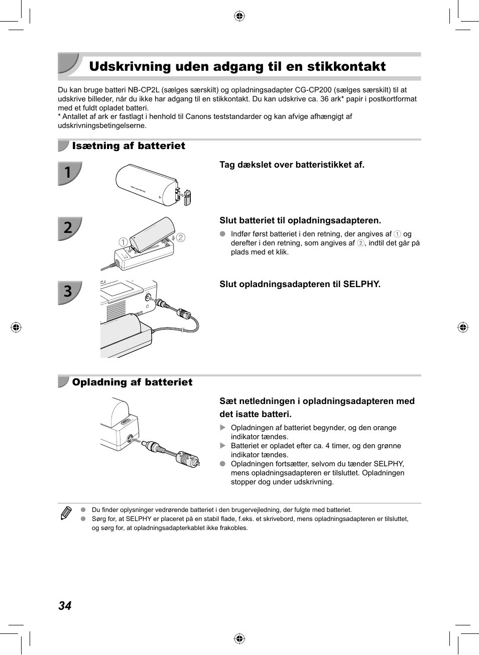 Udskrivning uden adgang til en stikkontakt | Canon SELPHY CP810 User Manual | Page 74 / 360