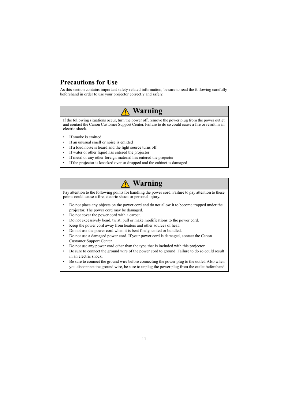 Warning, Precautions for use | Canon LE-5W User Manual | Page 11 / 104