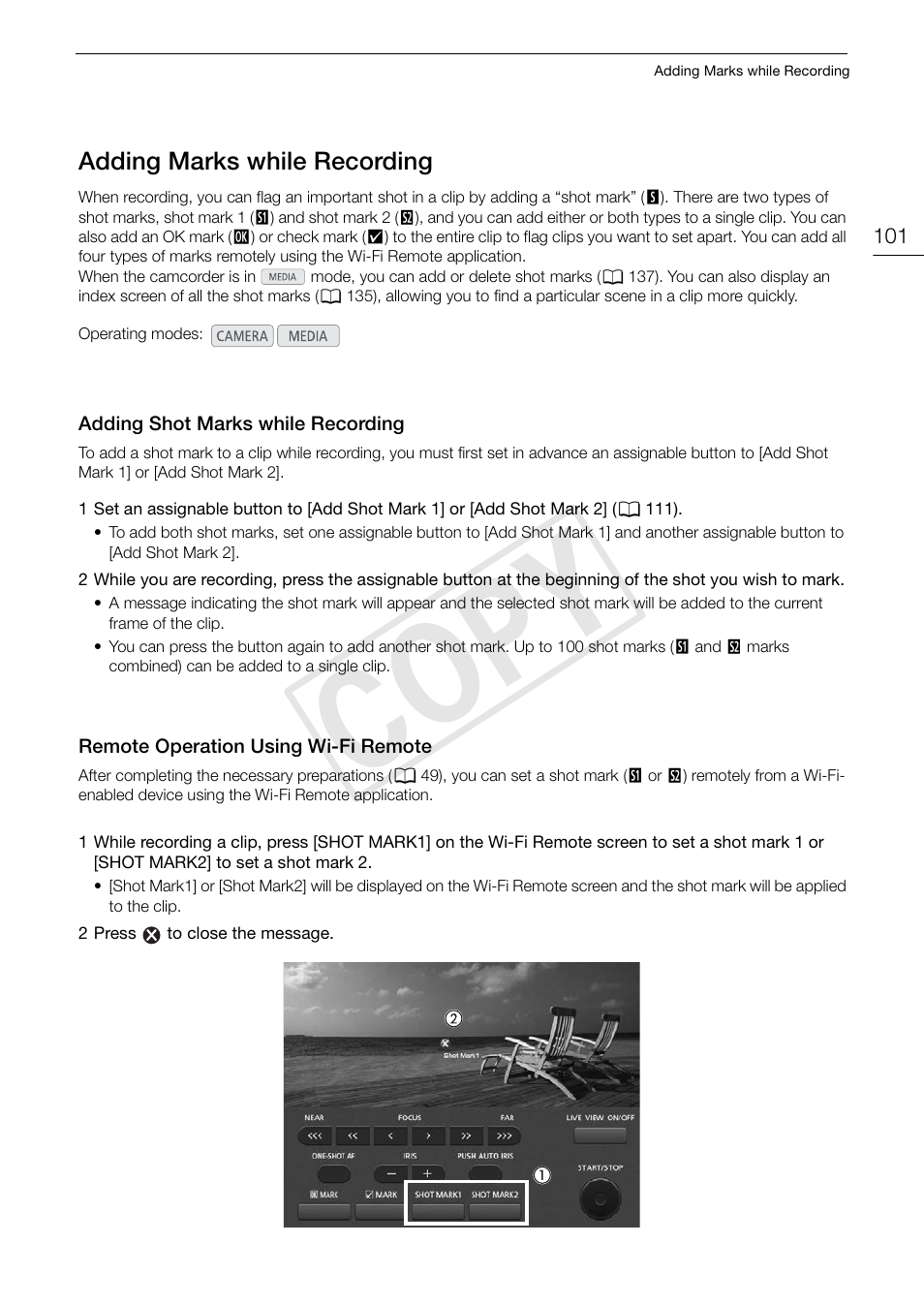 Adding marks while recording, Adding shot marks while recording, Remote operation using wi-fi remote | Adding marks while recording 101, Cop y | Canon EOS C300 PL User Manual | Page 101 / 194