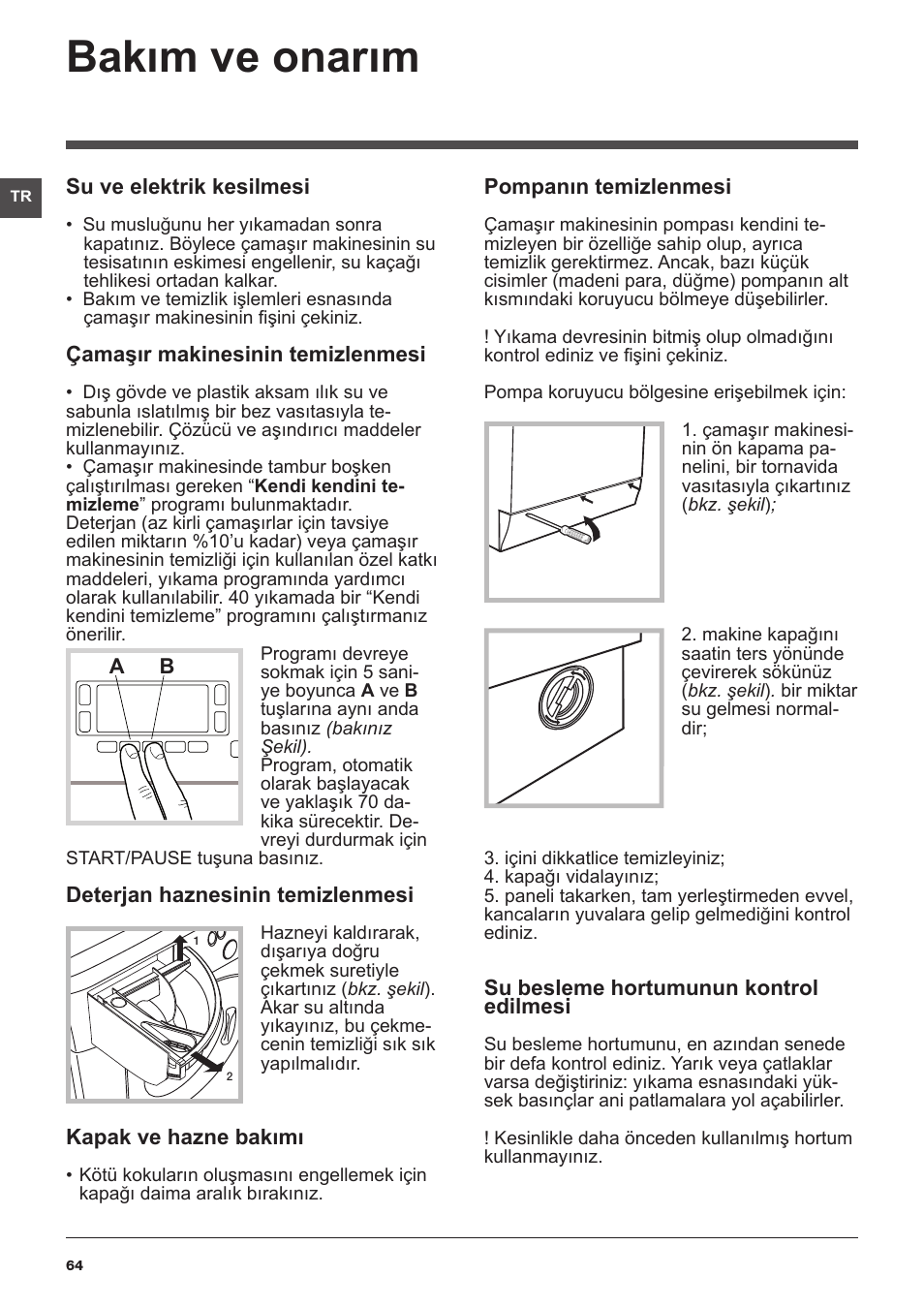 Bakım ve onarım | Hotpoint Ariston WMD 1044BX EU User Manual | Page 64 / 72