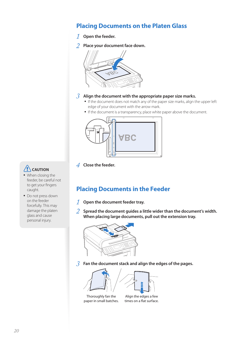 Placing documents on the platen glass, Placing documents in the feeder | Canon imageCLASS MF4890dw User Manual | Page 20 / 116