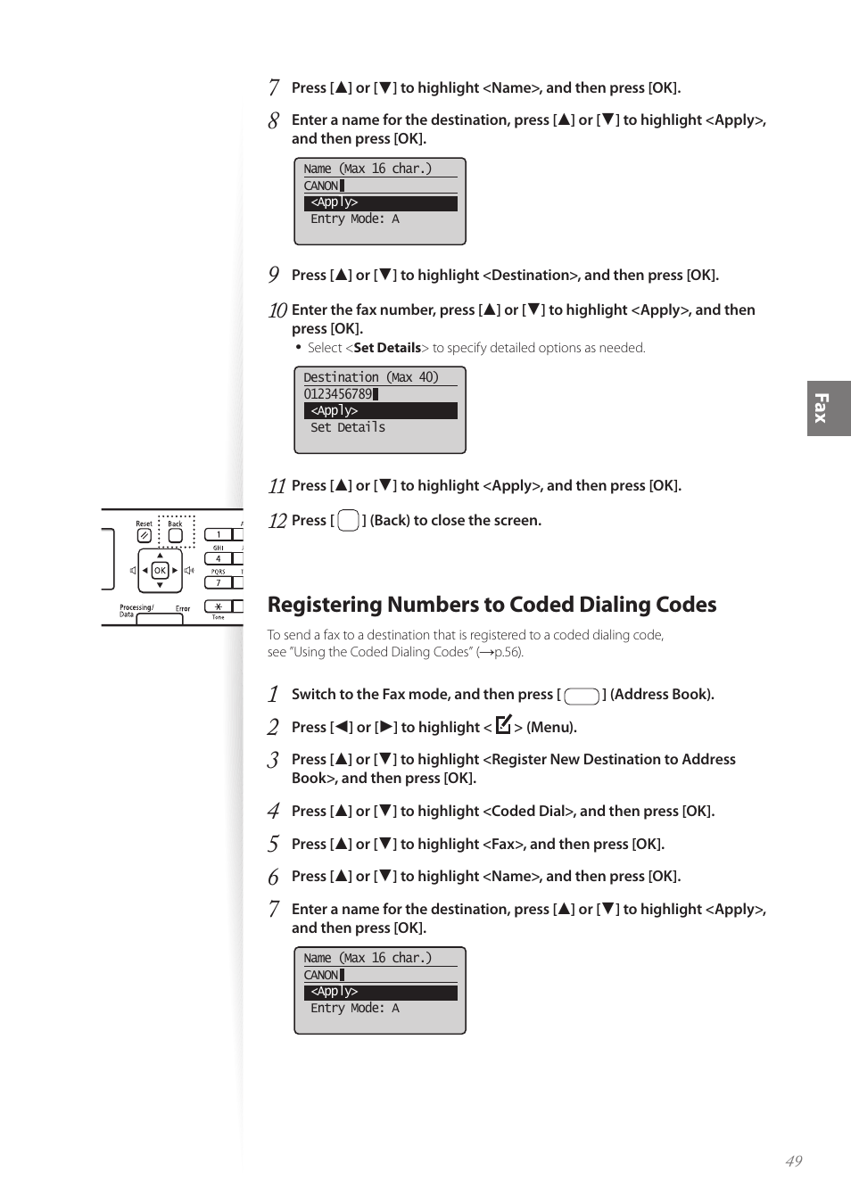 Registering numbers to coded dialing codes, Fa x | Canon imageCLASS MF4890dw User Manual | Page 49 / 116