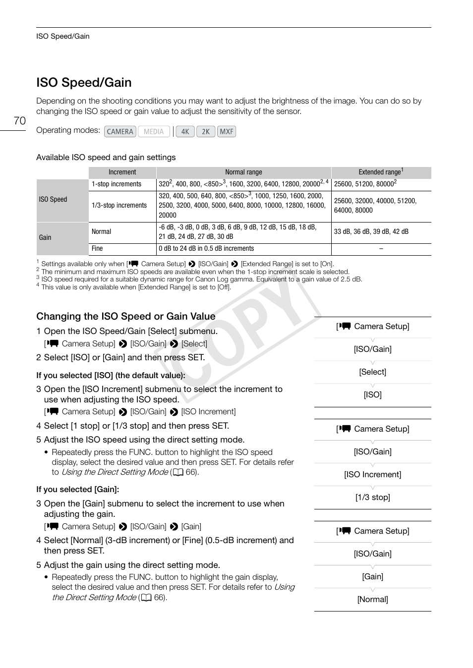 Iso speed/gain, Changing the iso speed or gain value, Iso speed/gain 70 | Changing the iso speed or gain value 70, Cop y | Canon EOS C500 User Manual | Page 70 / 210