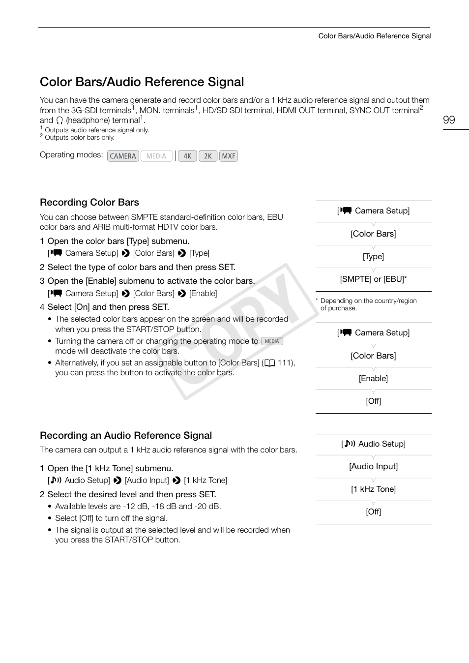 Color bars/audio reference signal, Recording color bars, Recording an audio reference signal | Color bars/audio reference signal 99, Cop y | Canon EOS C500 User Manual | Page 99 / 210